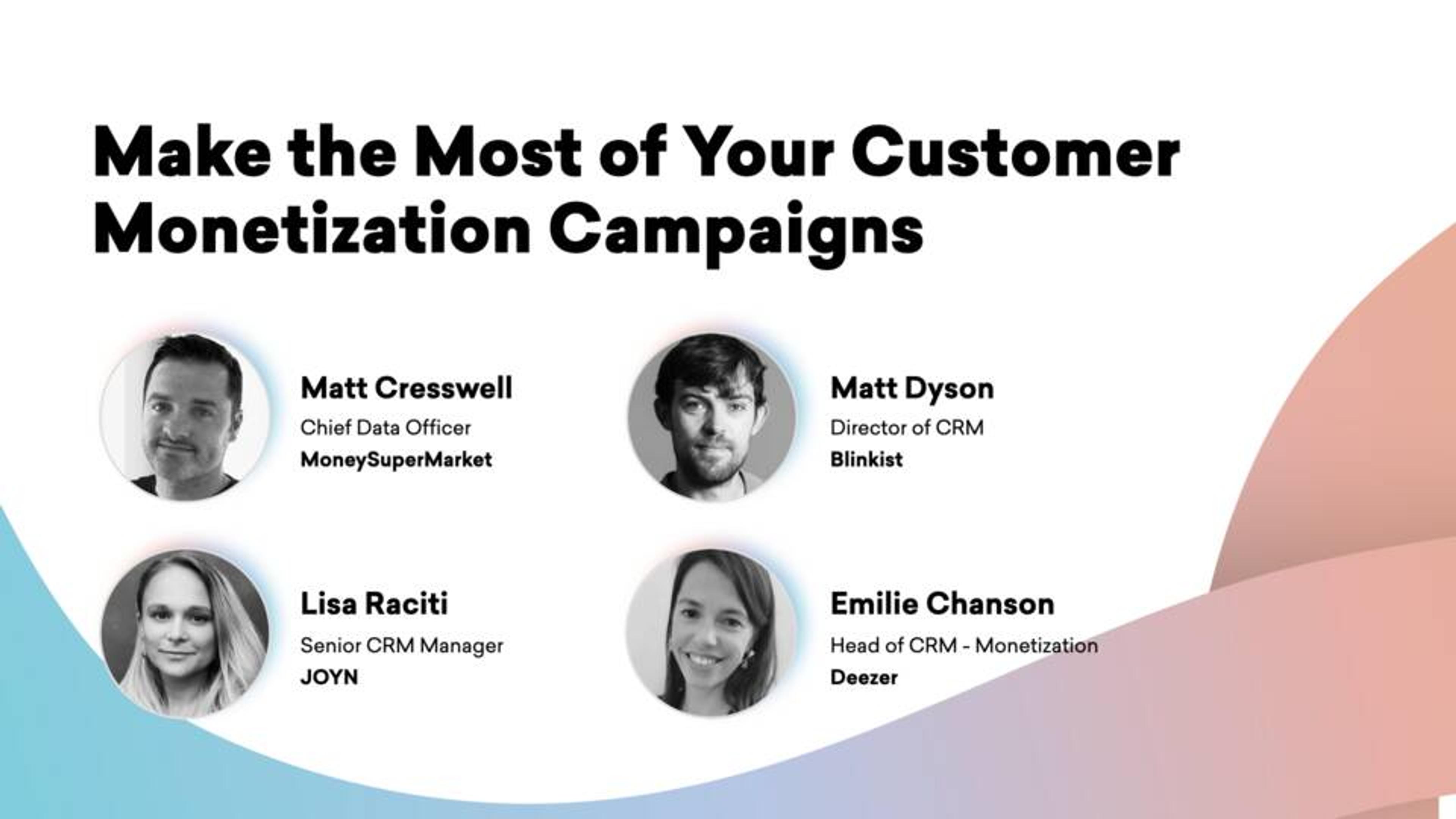 Making the Most of Your Customer Monetization Campaigns