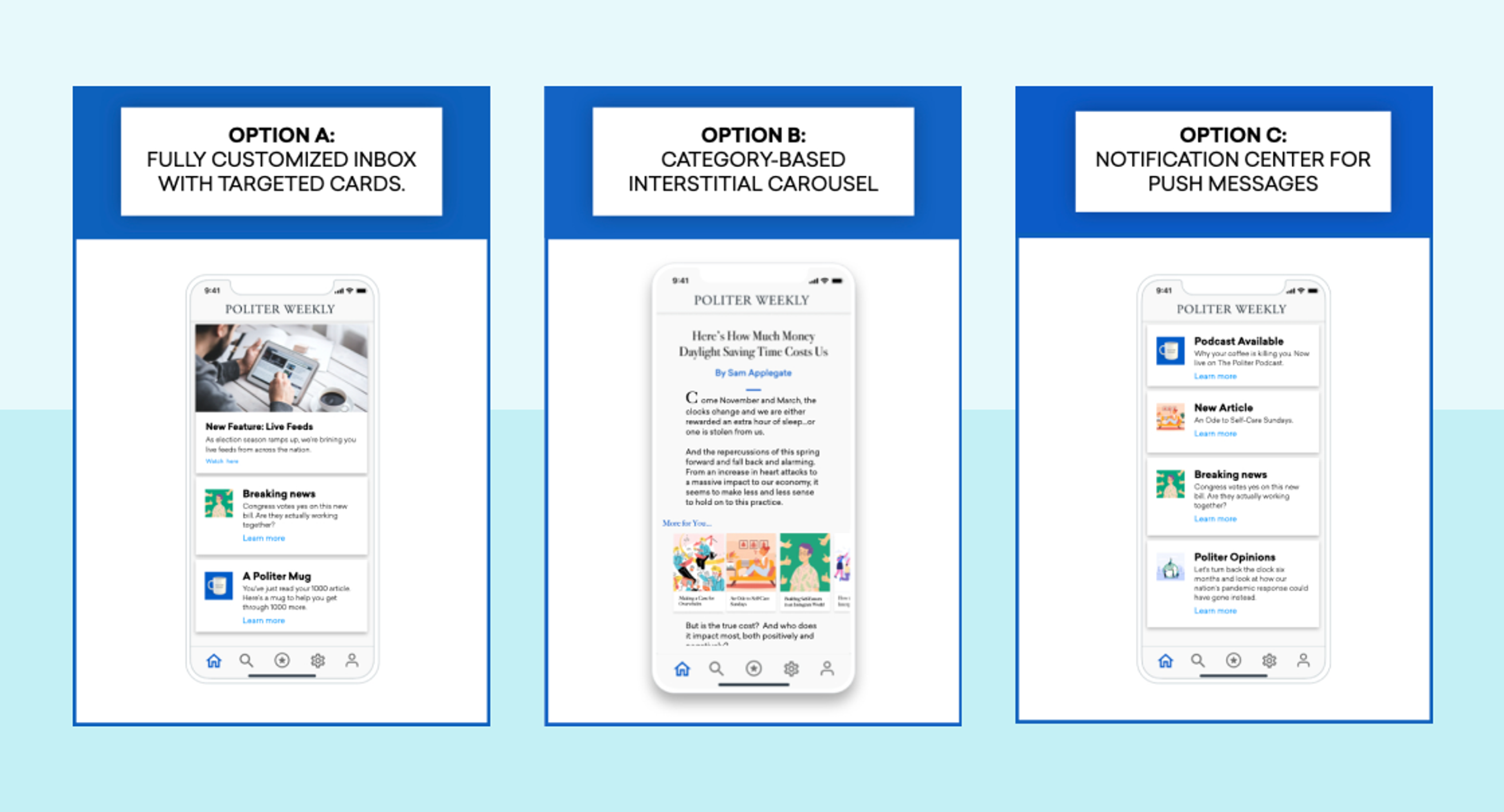 Three mobile app interface options for notifications: Option A features a customized inbox with targeted cards, Option B displays a category-based interstitial carousel, and Option C shows a notification center for push messages.