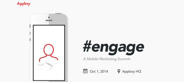 A promotional graphic for the #engage Mobile Marketing Summit by Appboy, featuring a smartphone outline and event details. The date is October 1, 2014, at Appboy HQ.