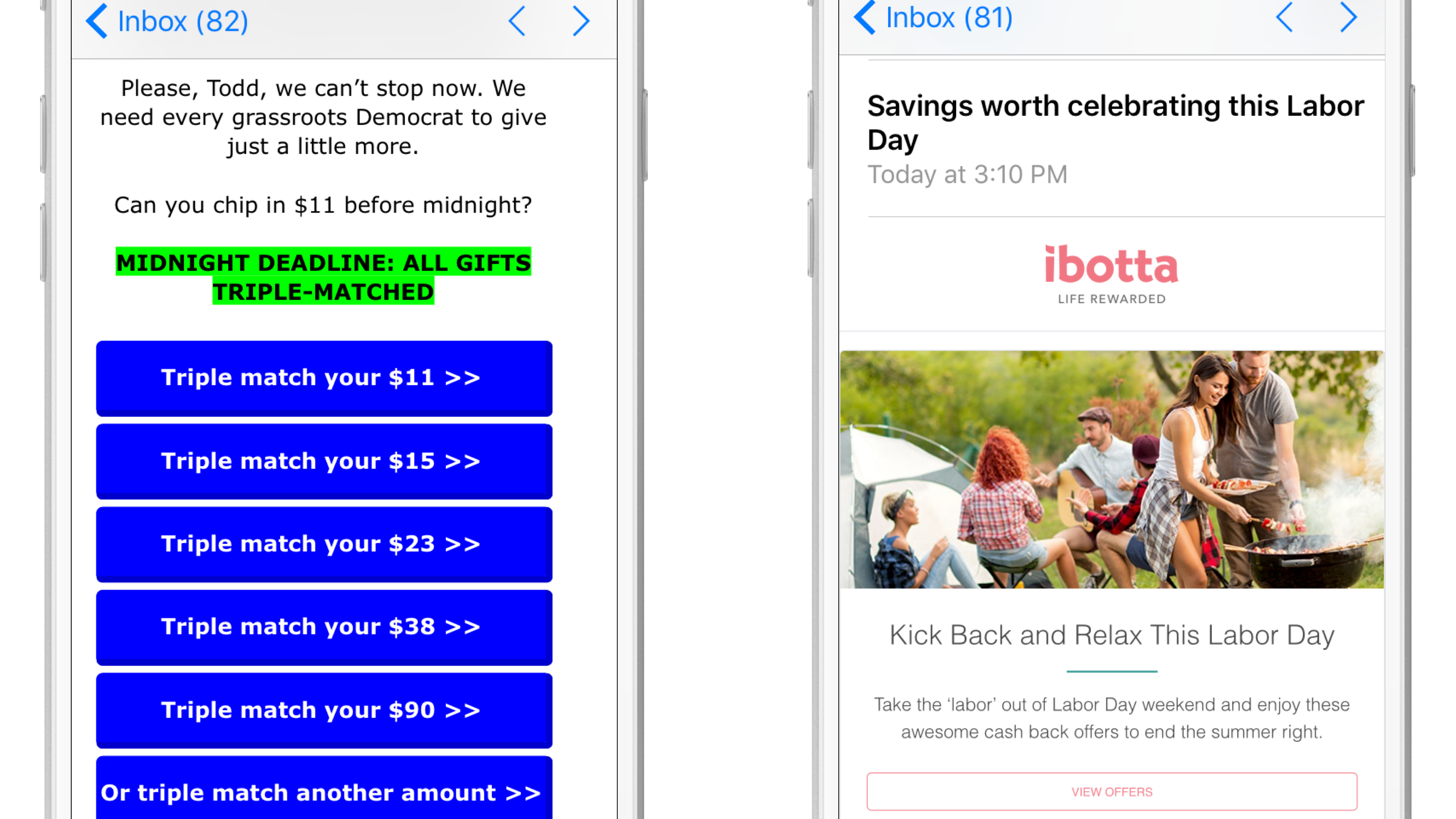 A screenshot of two email messages. The left message requests donations for a political campaign with a midnight deadline, while the right promotes savings for Labor Day celebrations.