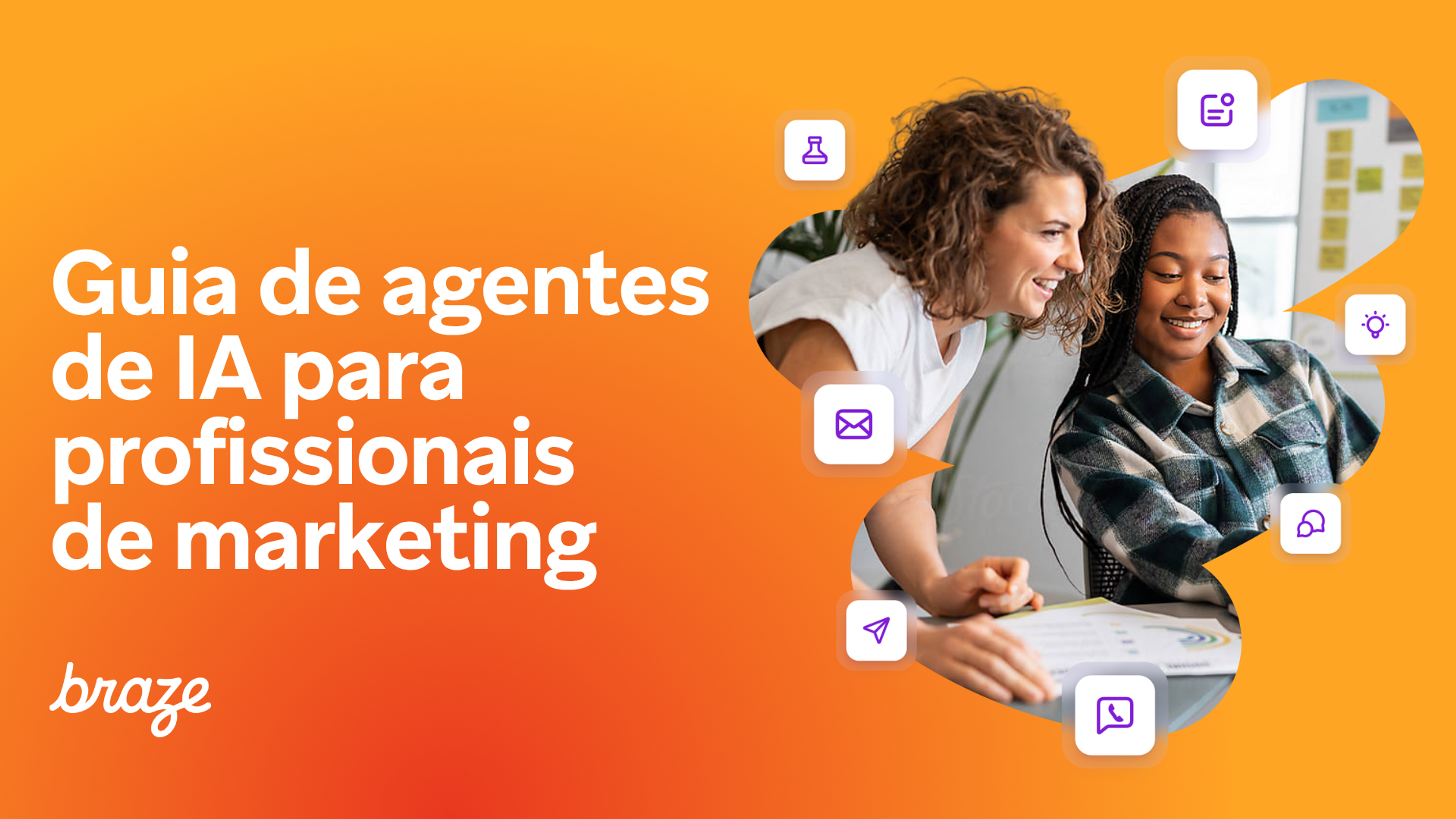 Banner da Braze com o texto “Guia de agentes de IA para profissionais de marketing” e duas profissionais colaborando diante de um computador.