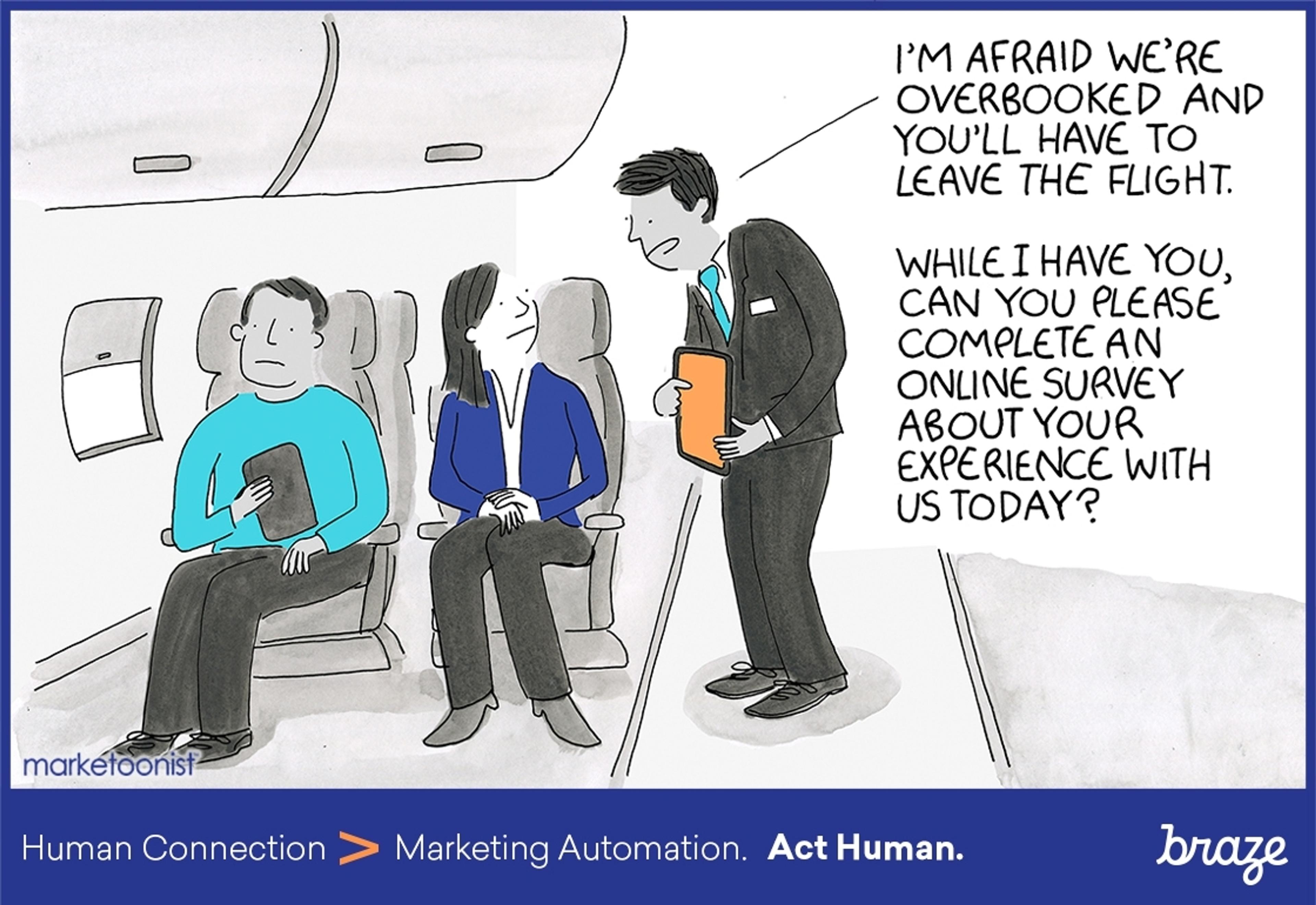 A flight attendant informs two passengers that the flight is overbooked and they will have to leave. The attendant also asks if they can complete an online survey about their experience.