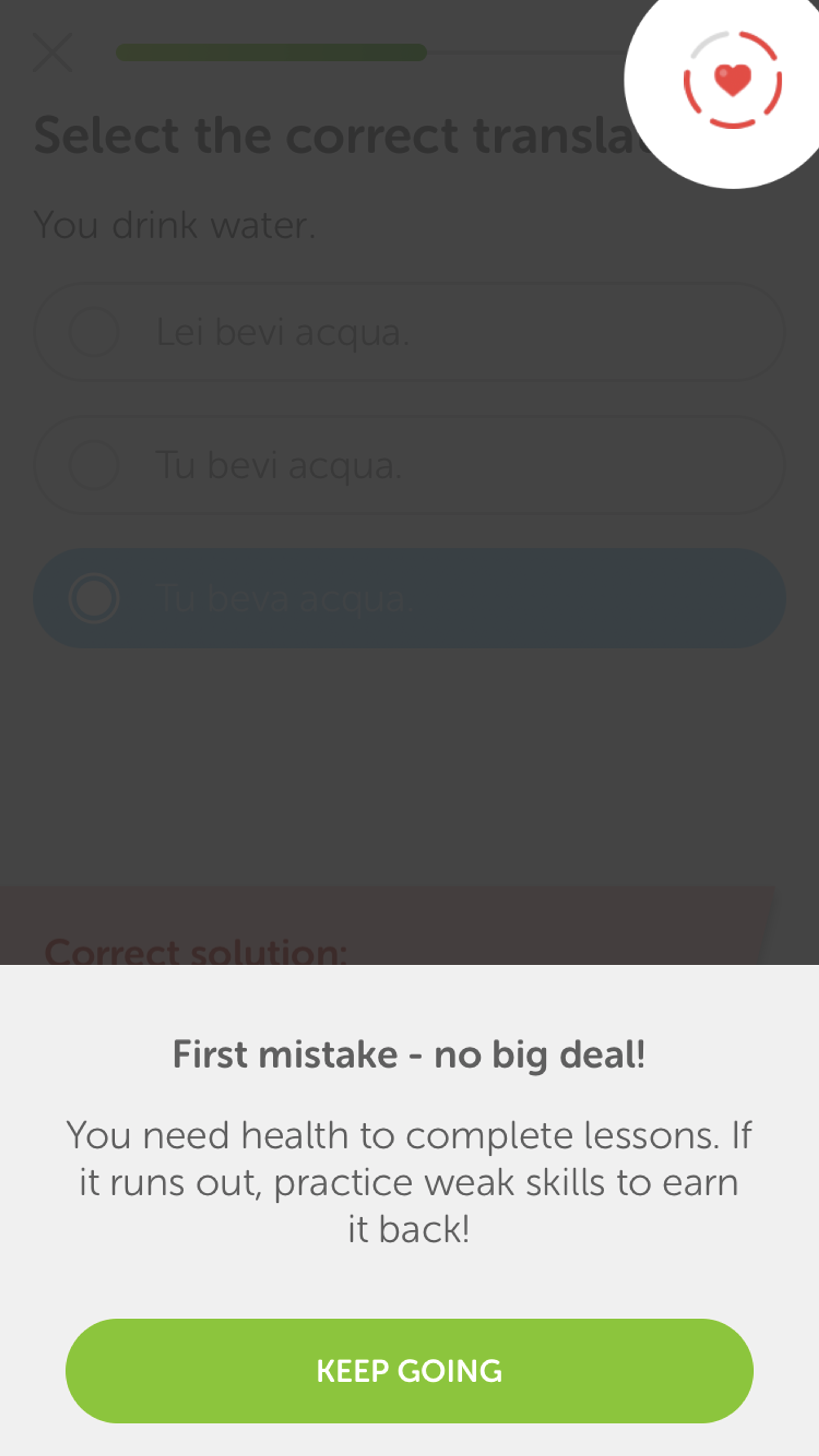 A language learning app screen prompting the user to select the correct translation for "You drink water." It indicates a first mistake and encourages the user to continue.