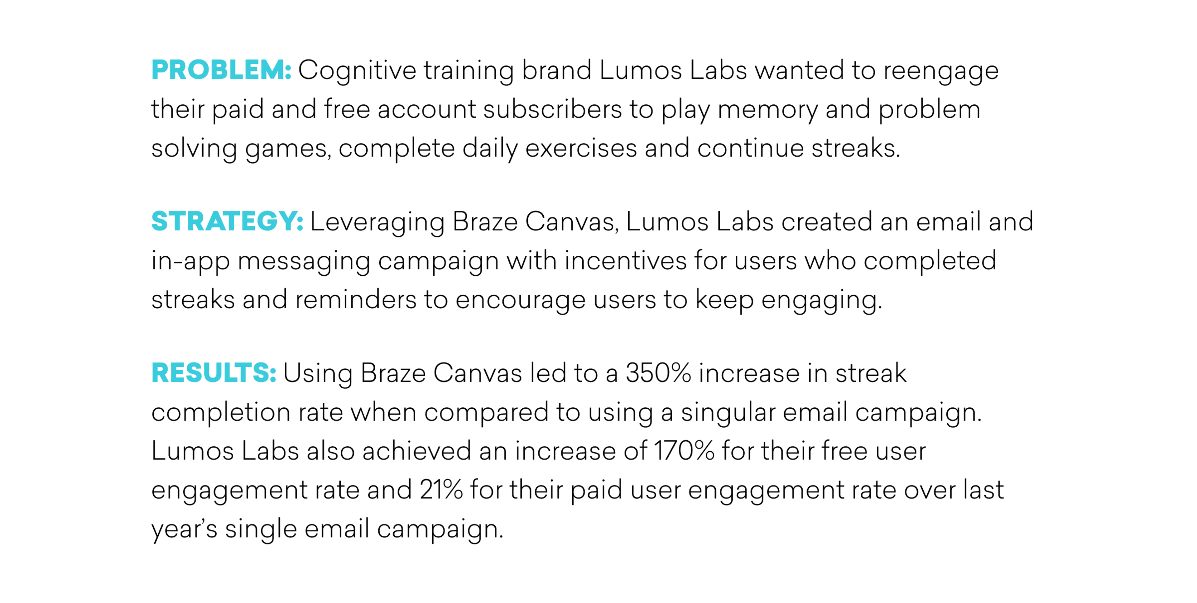 A summary of Lumos Labs' strategy to increase user engagement through an in-app messaging campaign, highlighting a 350% increase in streak completion rates compared to a standard email campaign.