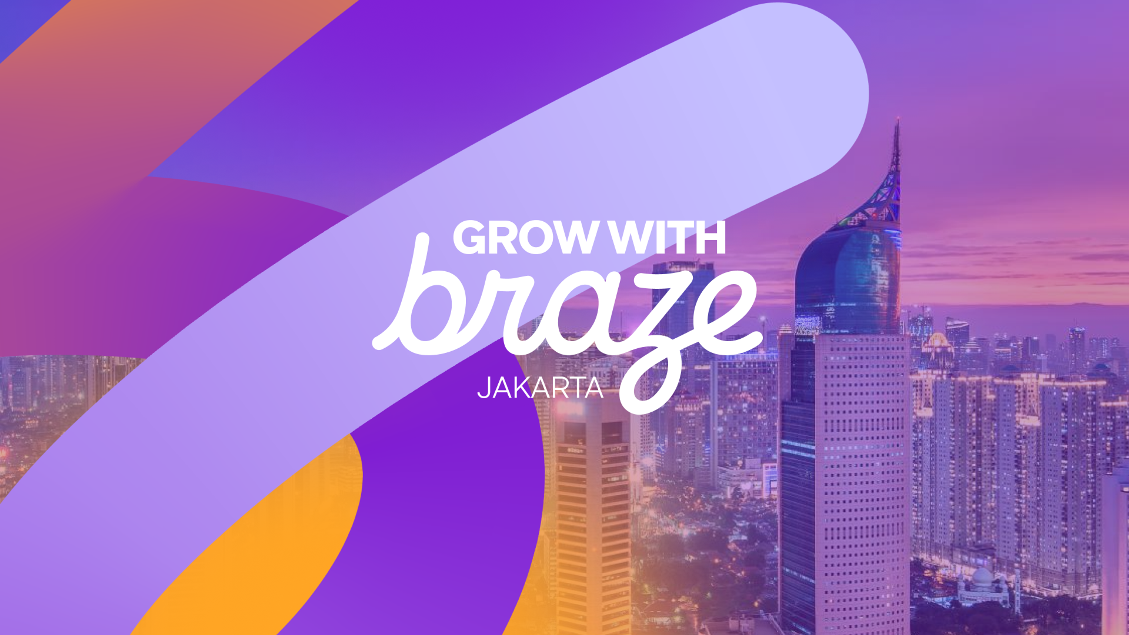 “Grow with Braze Jakarta” over a purple-tinted Jakarta skyline with colorful abstract shapes.