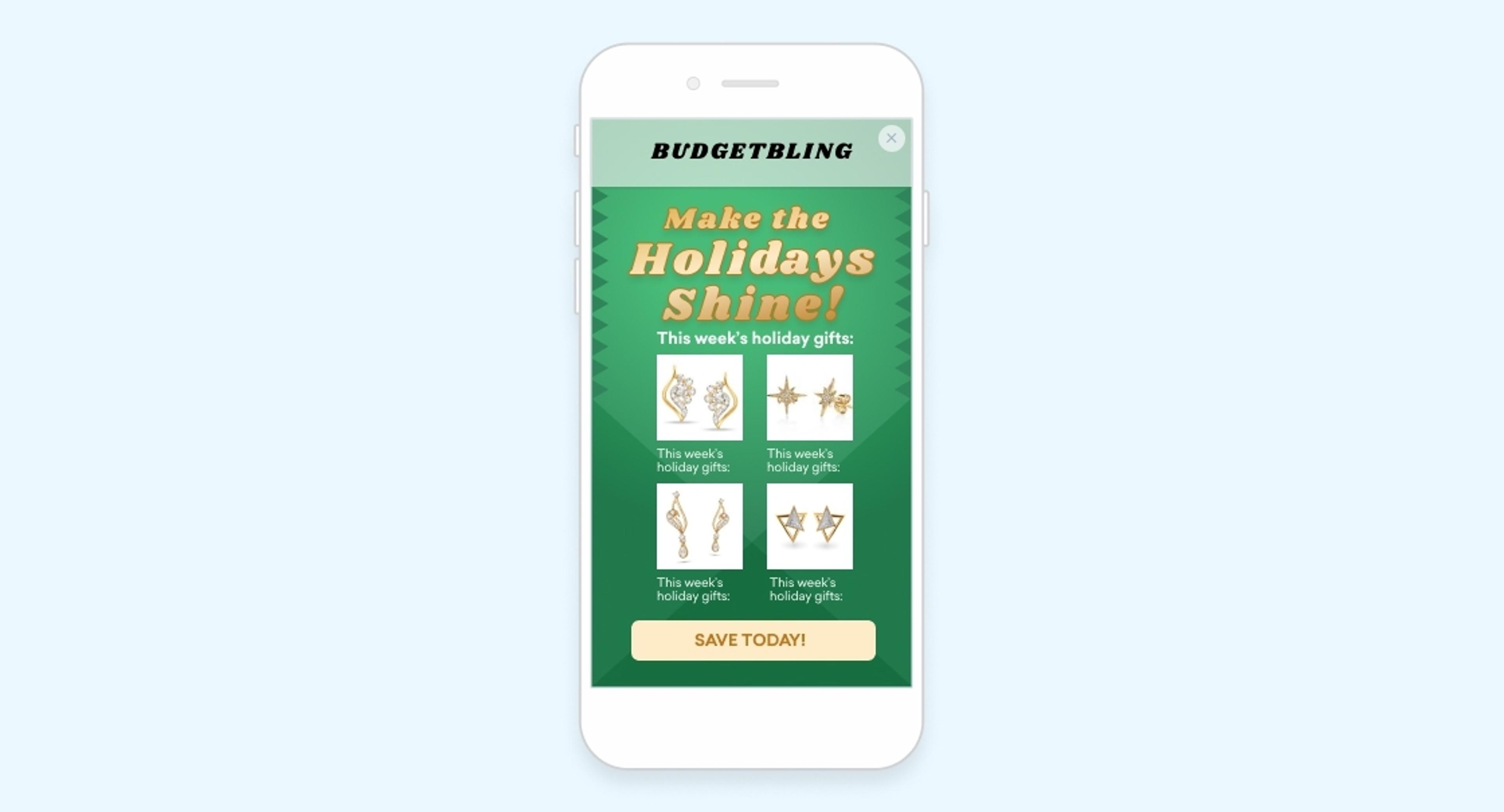 A smartphone displays a promotional advertisement for holiday gifts from BudgetBling, featuring various jewelry items and a "Save Today!" button. The background is green with festive text.