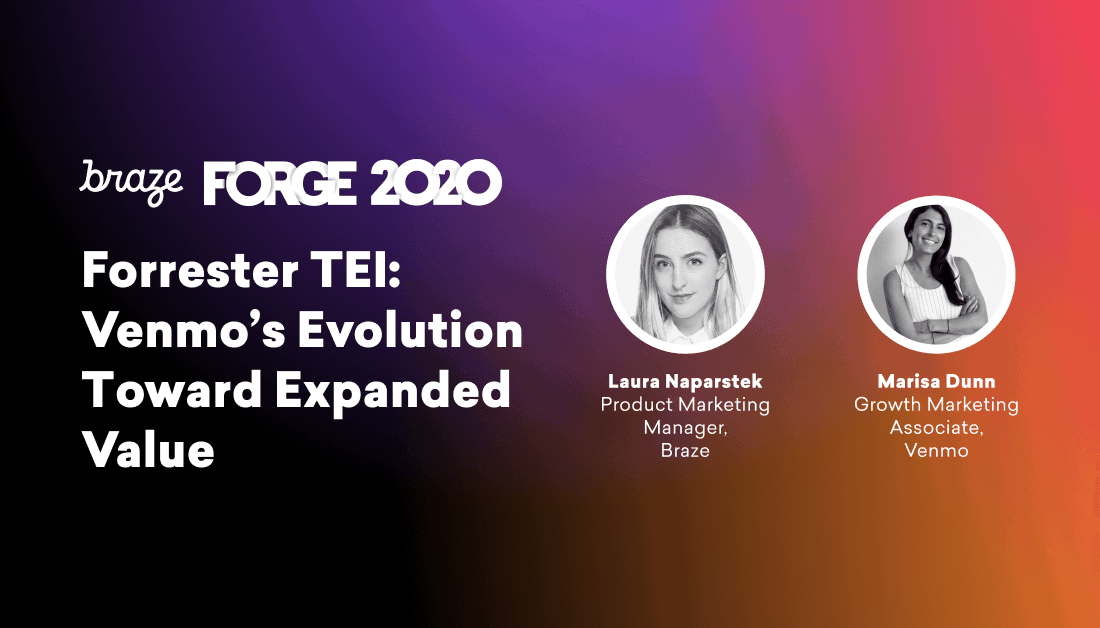 FORGE 2020: Venmo's Evolution Toward Expanded Value