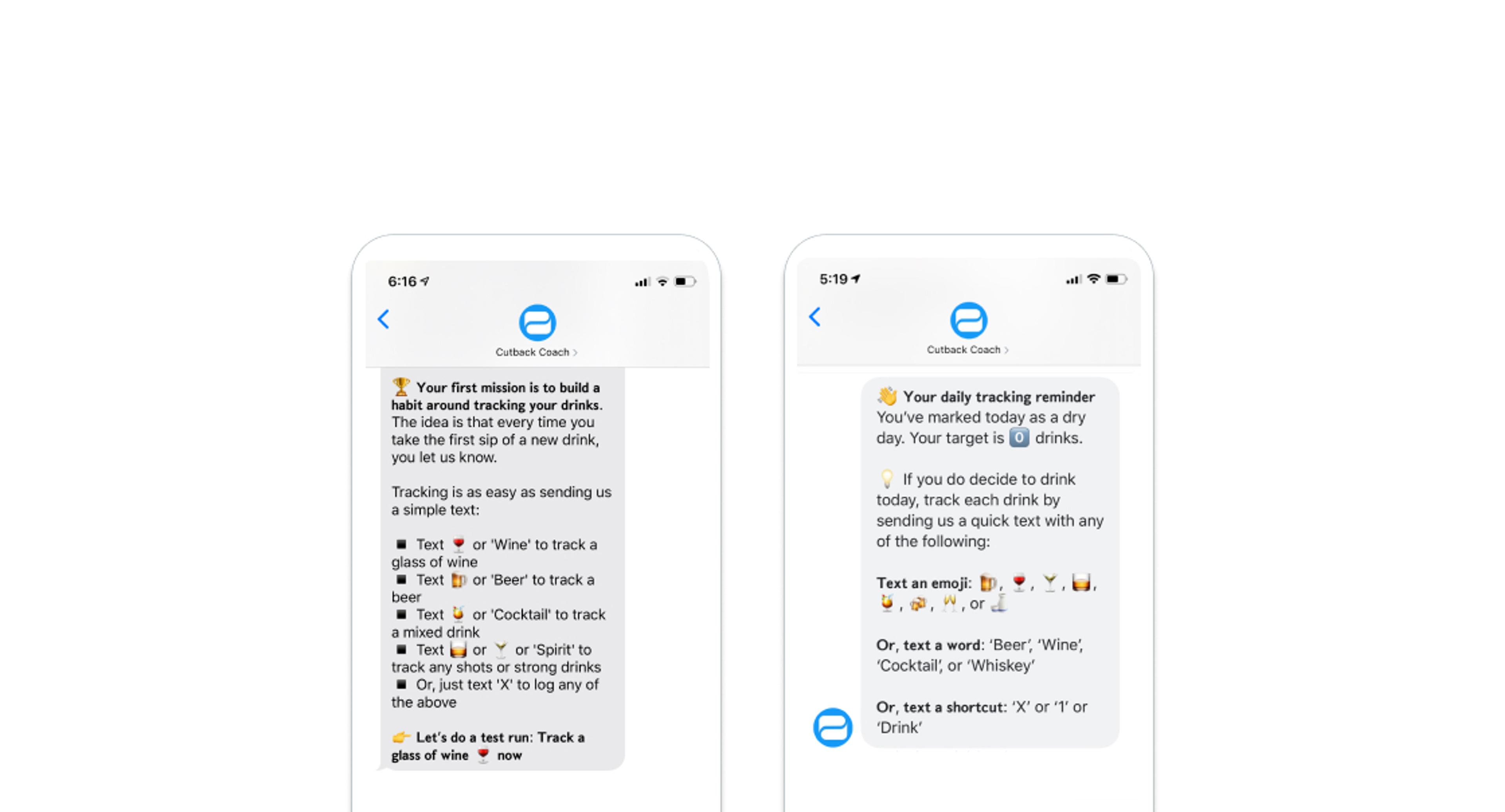 Two smartphone screens displaying a messaging app. The left screen shows a prompt for tracking drink habits, while the right screen provides options for daily tracking reminders and drink choices.