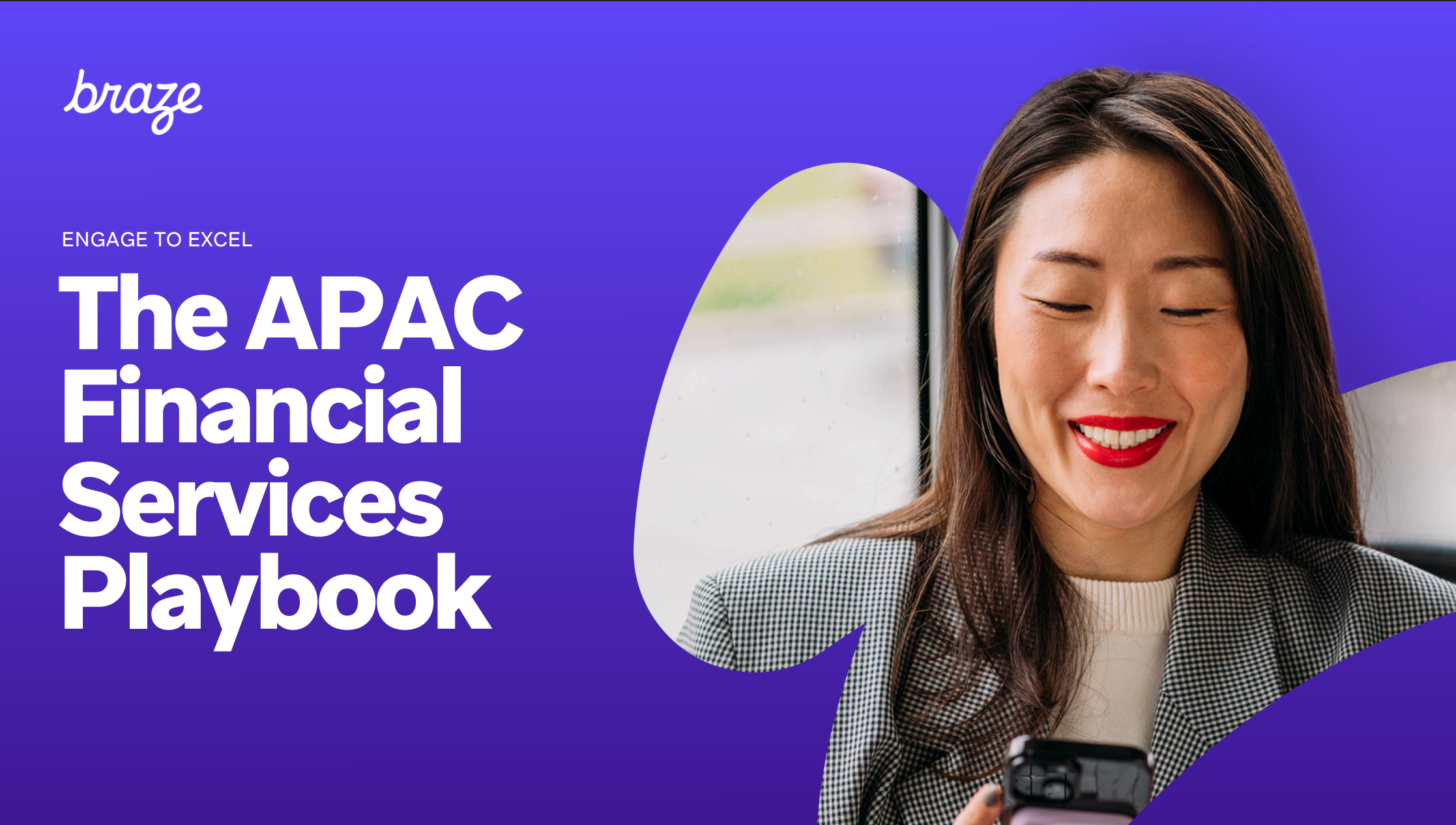 Engage to Excel: The APAC Financial Services Playbook
