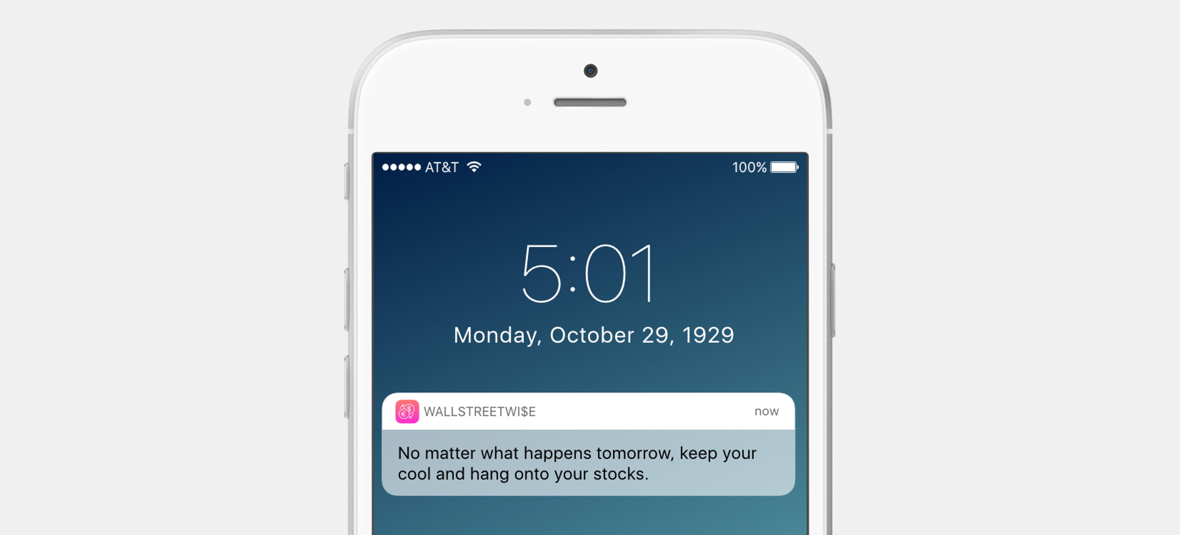 A smartphone displaying a notification from WallStreetWise, advising to stay calm about stocks, with the date set to October 29, 1929. The time shows 5:01.