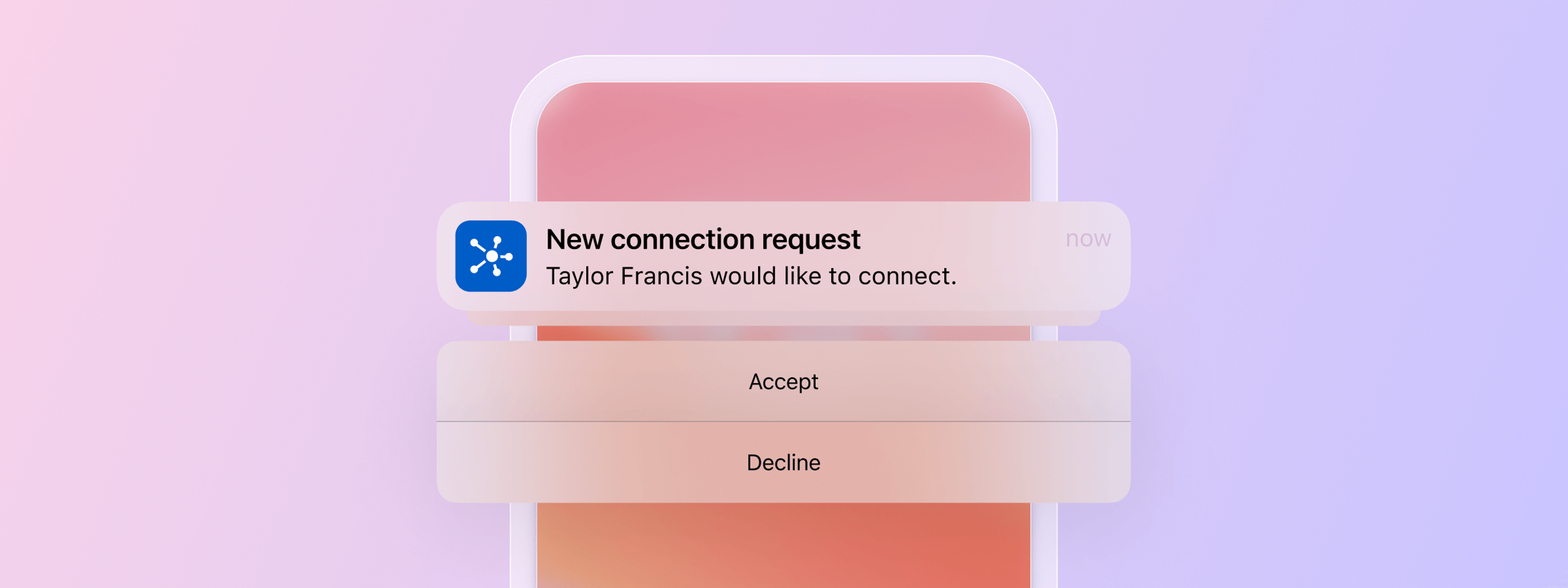 Smartphone screen showing a "New connection request" notification from Taylor Francis with "Accept" and "Decline" buttons.