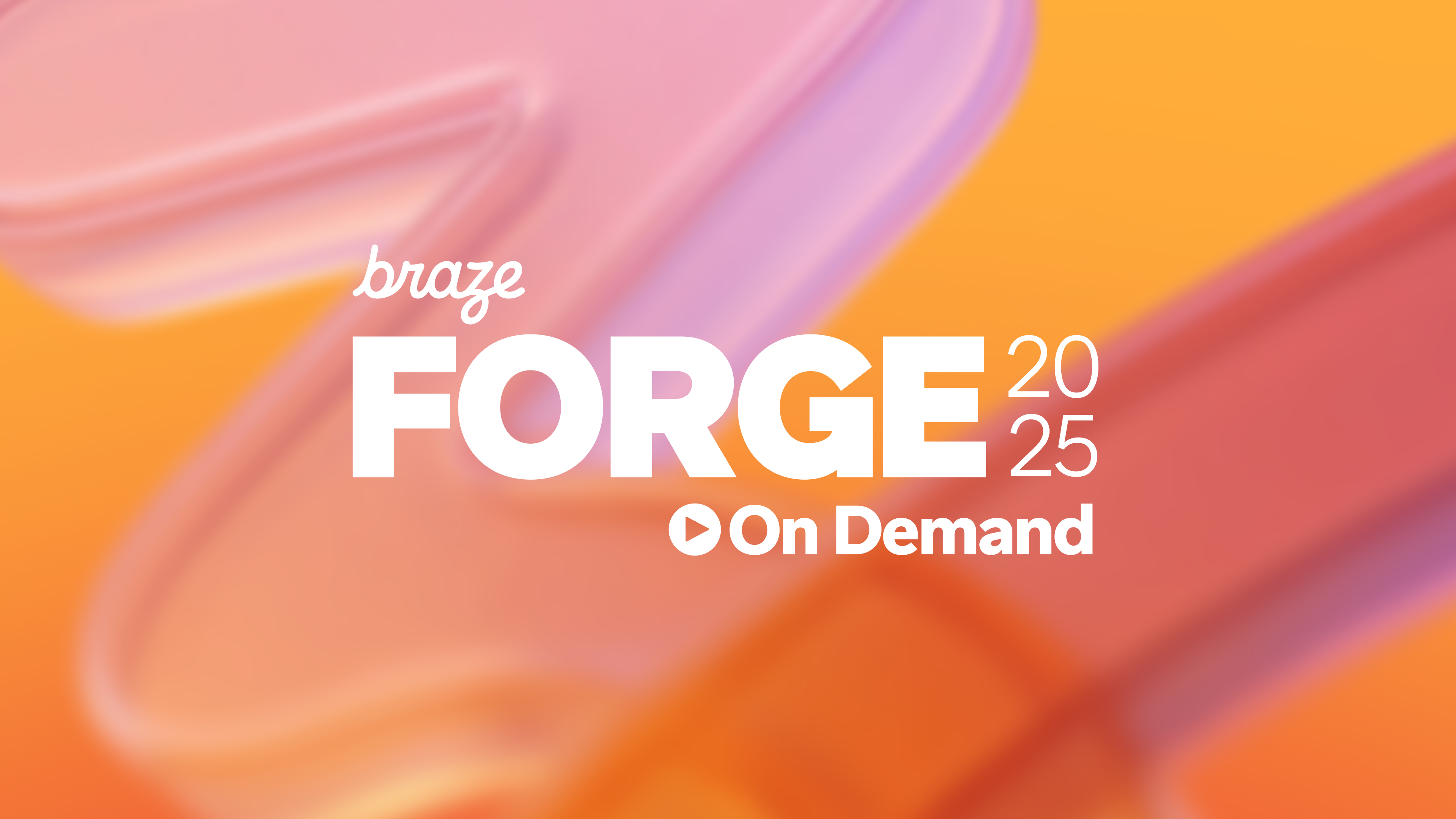 a poster for braze forge 2025 on demand