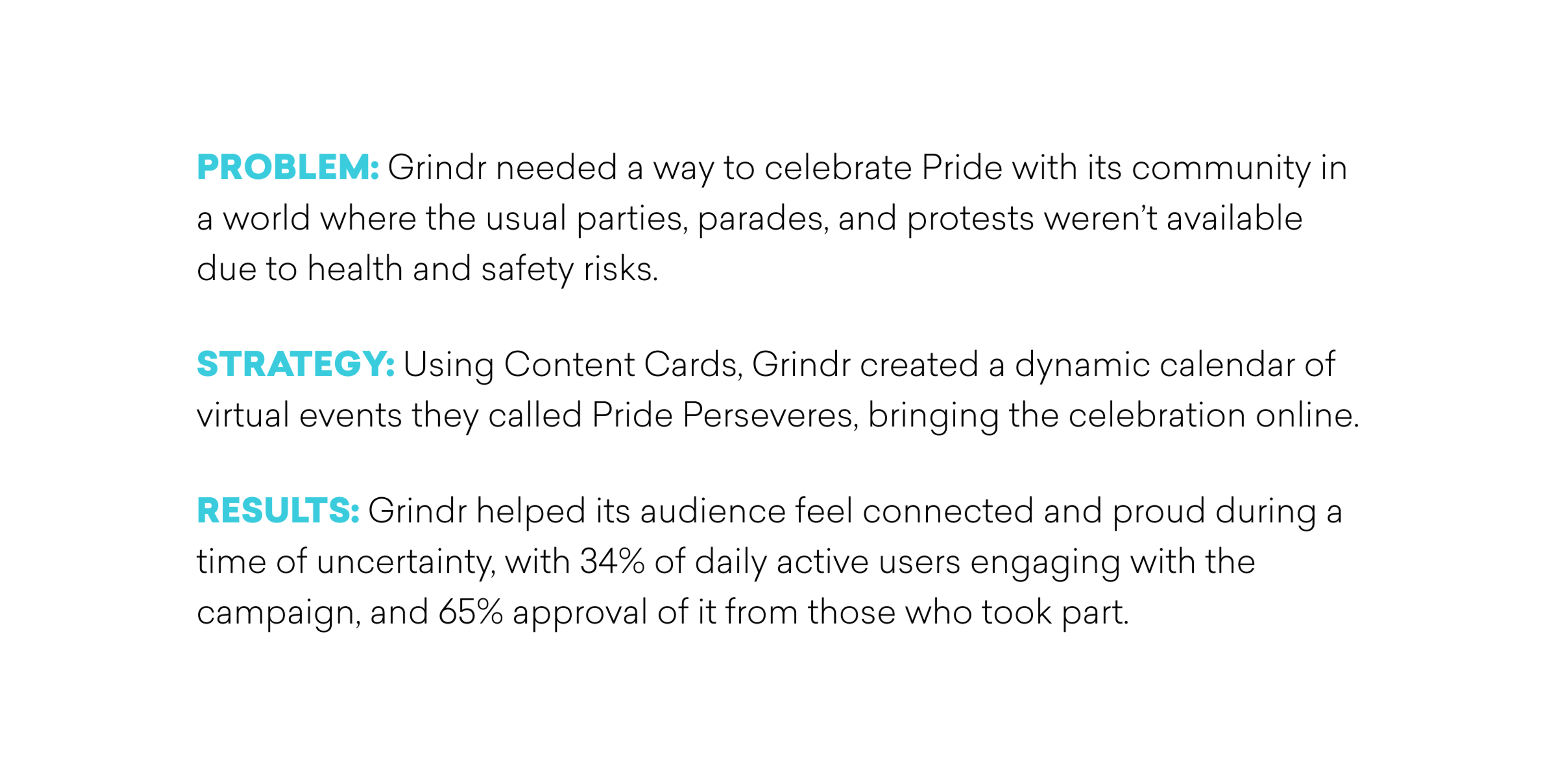 Text describing Grindr's approach to celebrating Pride through virtual events, highlighting audience engagement and approval rates.