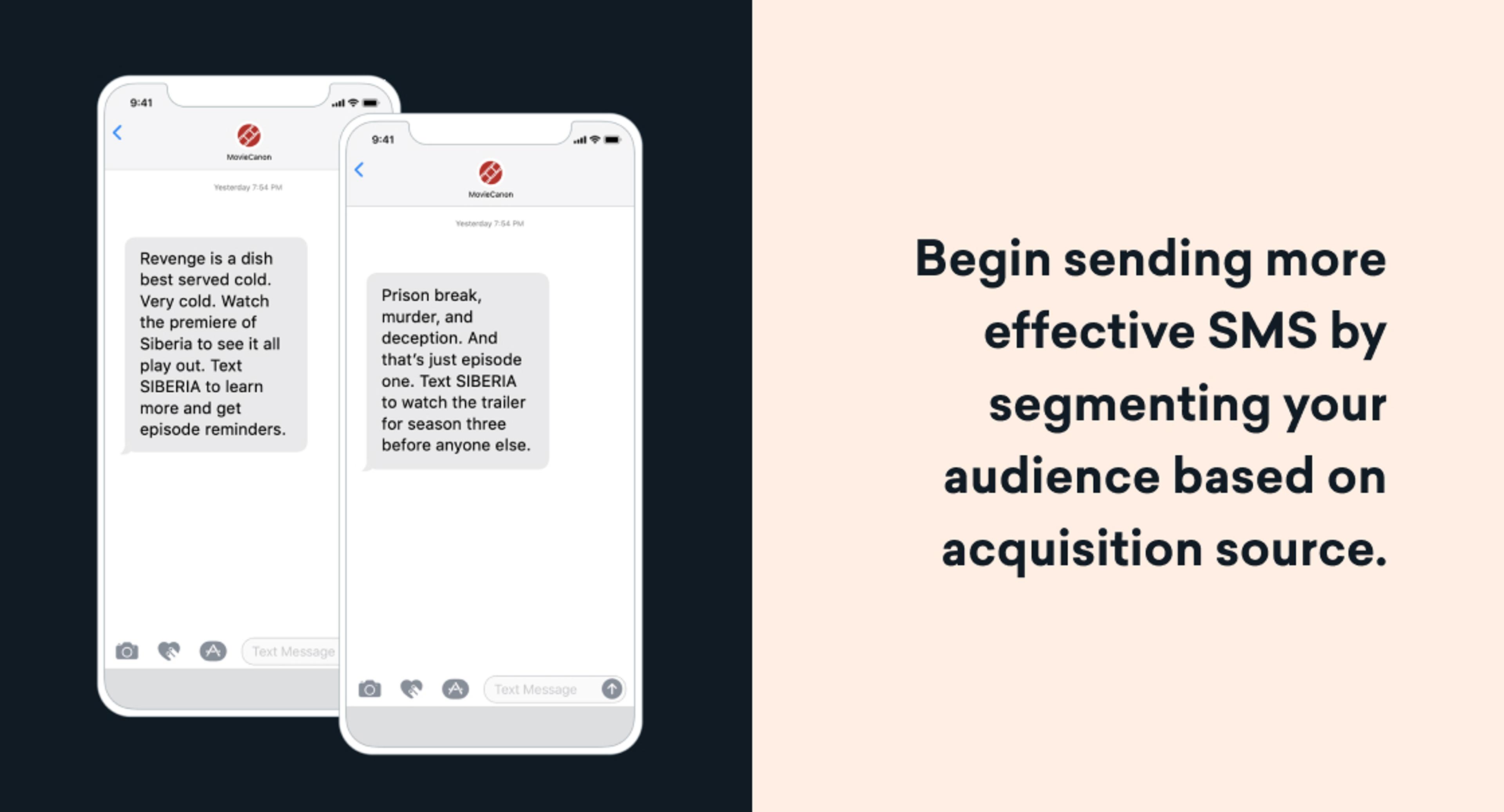 Graphic showing two smartphone text message examples promoting a TV show next to the headline, “Begin sending more effective SMS by segmenting your audience based on acquisition source.”