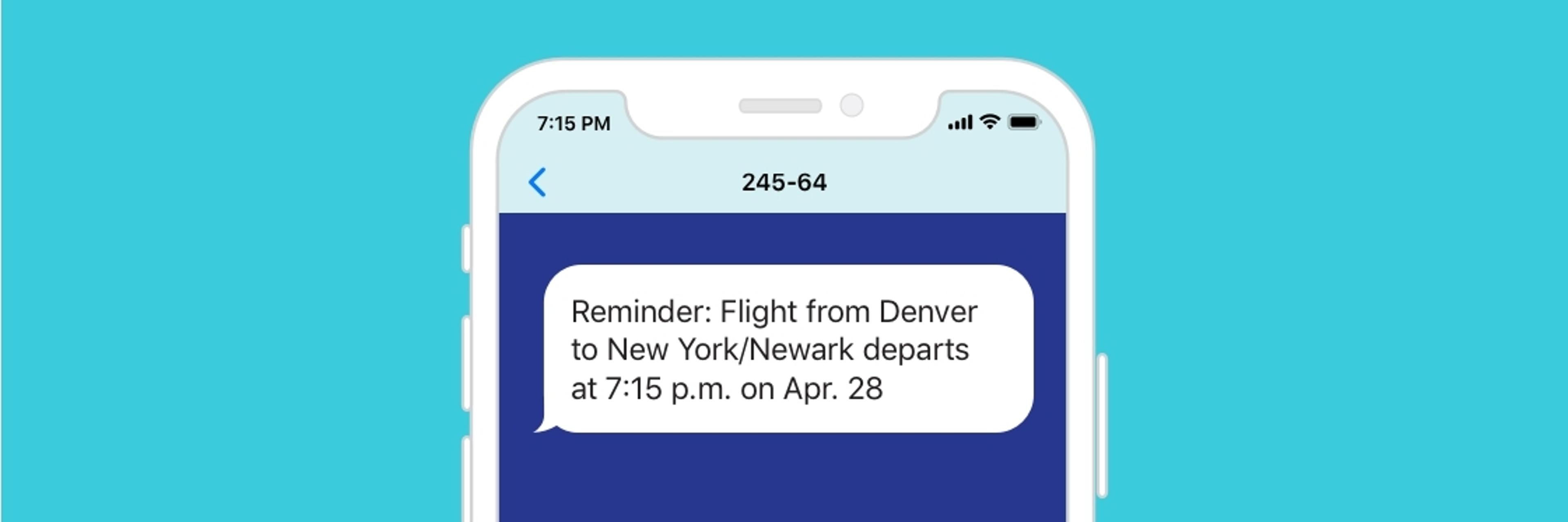 A smartphone displays a text message reminder about a flight from Denver to New York/Newark, departing at 7:15 p.m. on April 28.