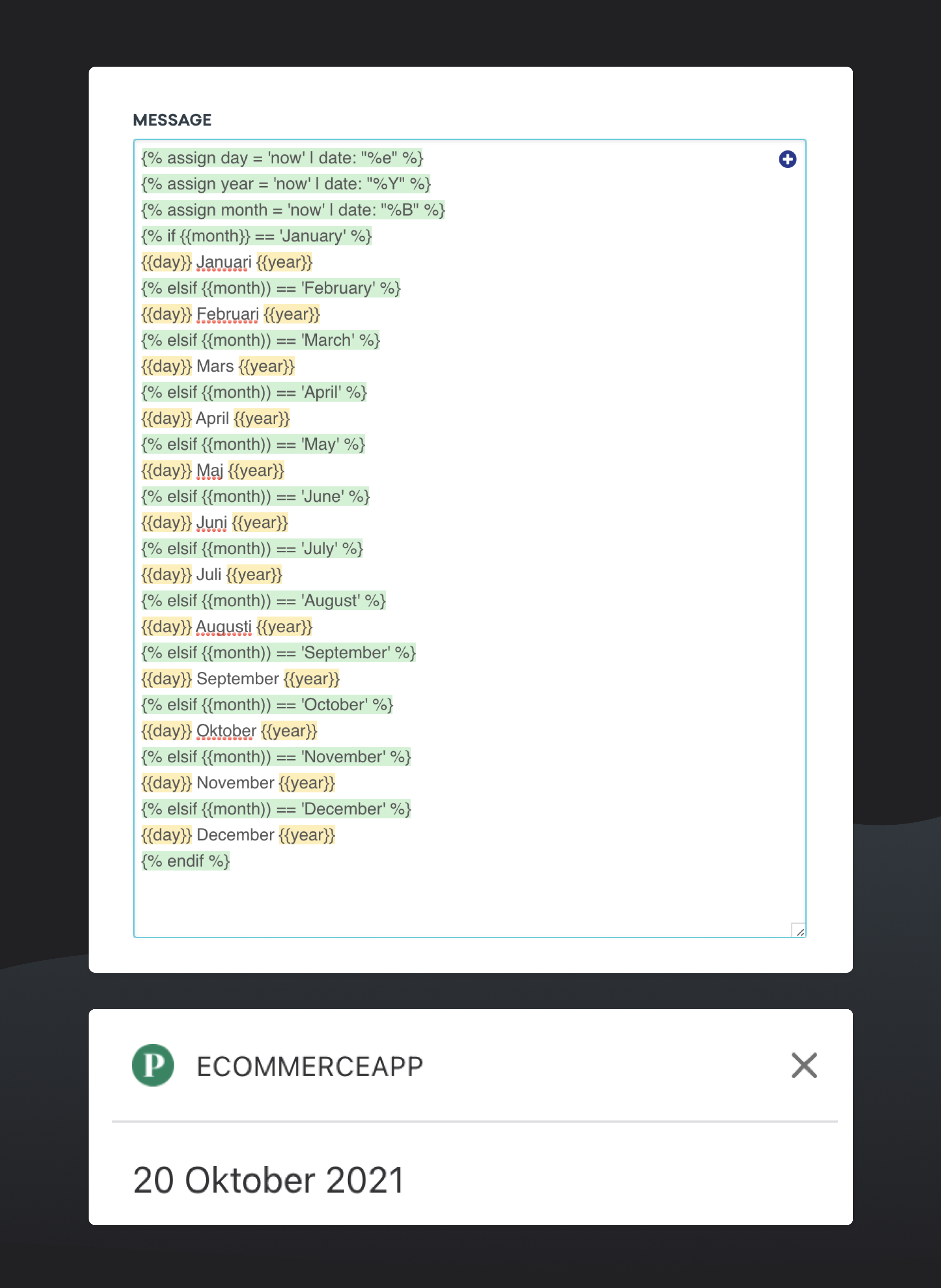 A digital interface displaying a message template with placeholders for date and month variables. The date shown at the bottom is October 20, 2021.