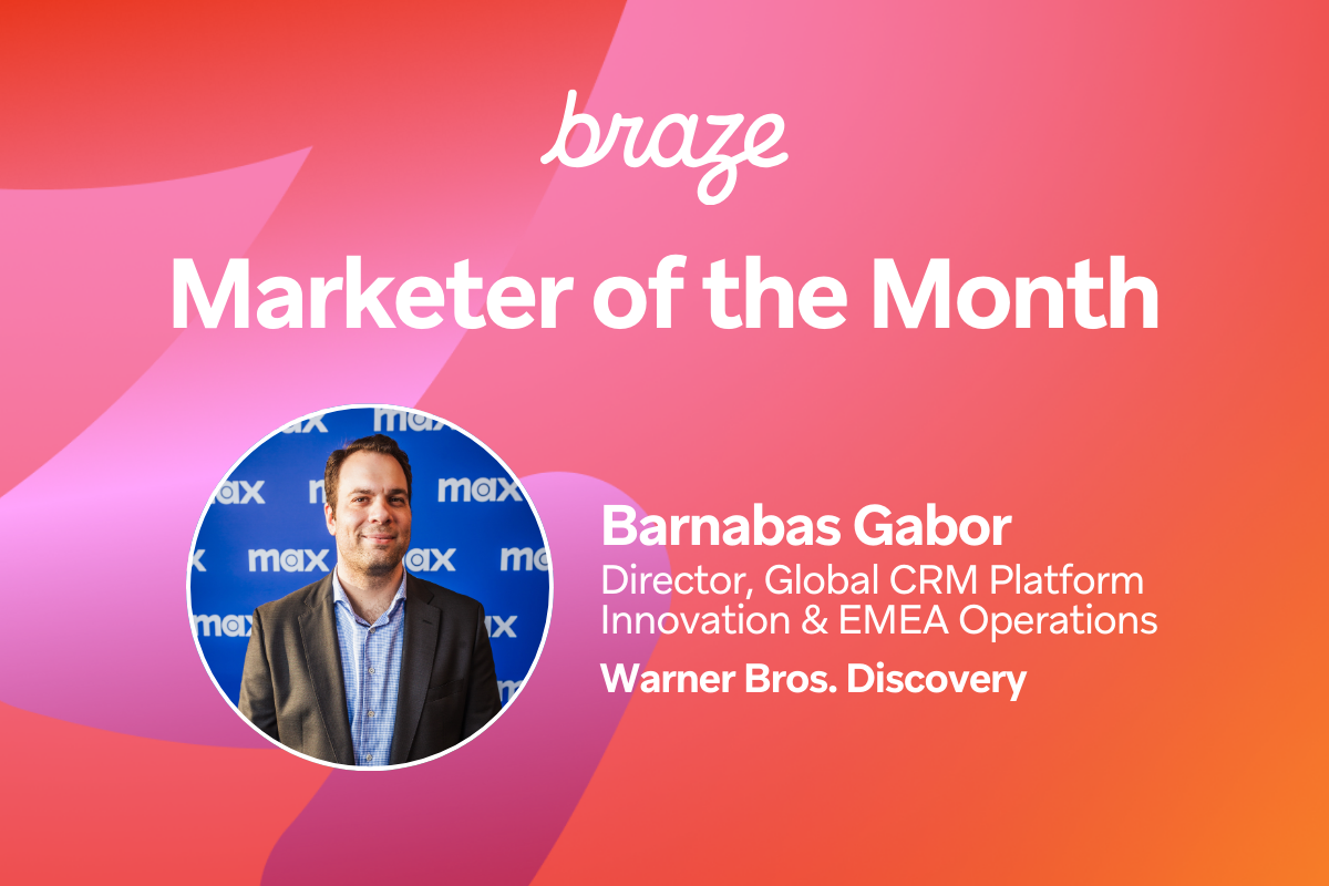 an image showing braze's marketer of the month, Barnabas Gabor