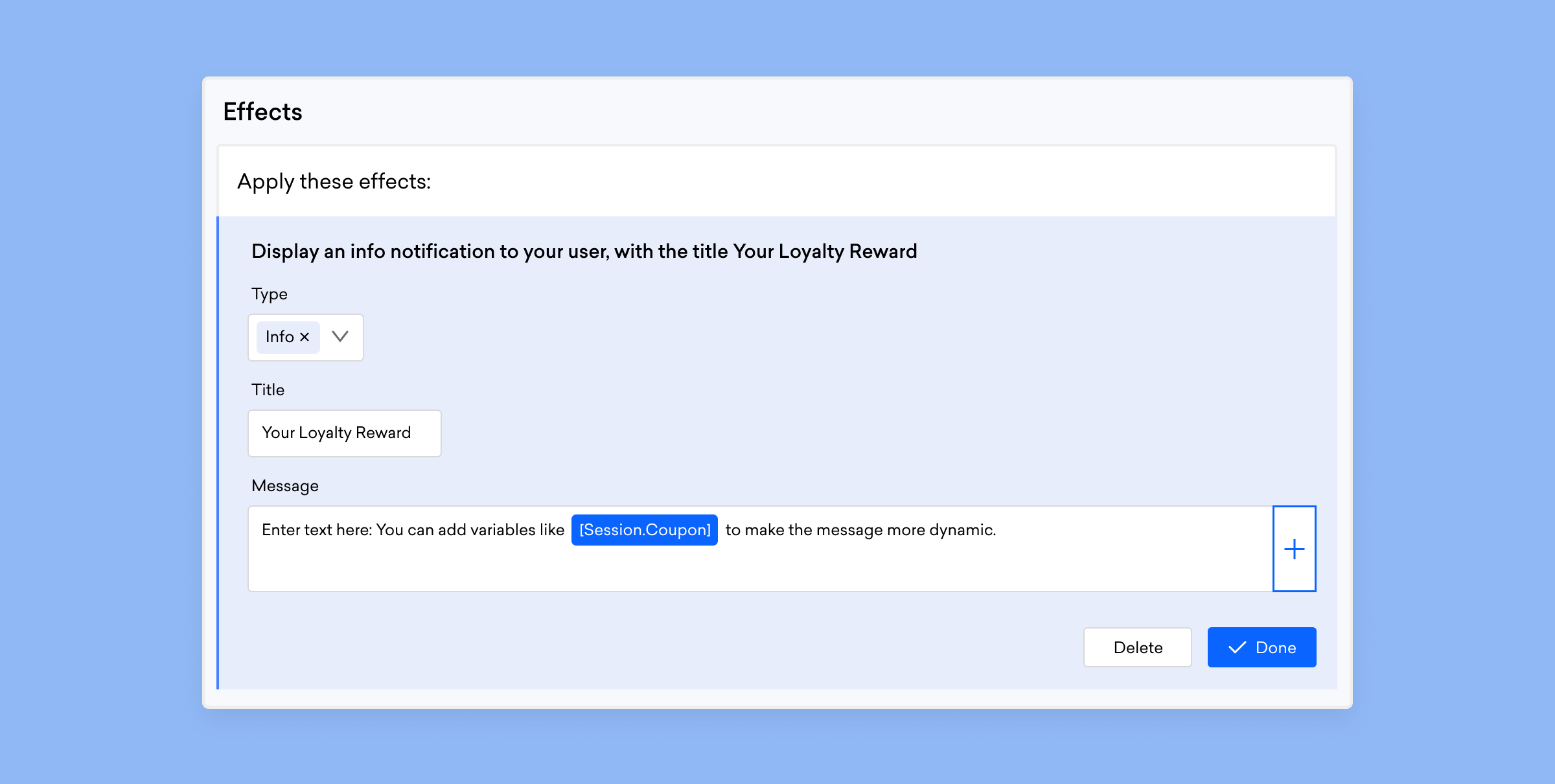 A user interface displaying a notification settings panel titled "Your Loyalty Reward." It includes fields for title and message, with a placeholder for a dynamic coupon variable.