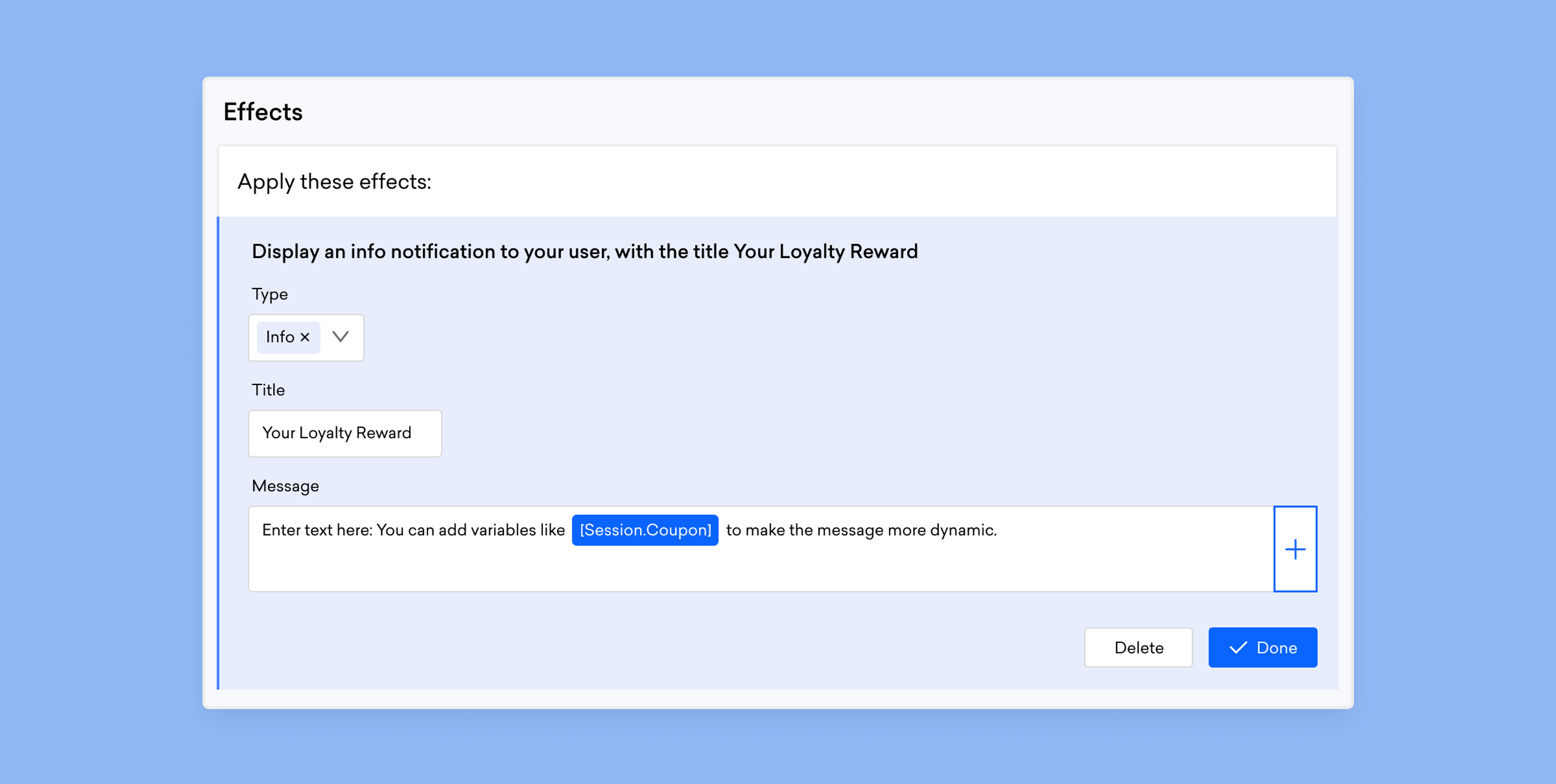 A user interface displaying a notification settings panel titled "Your Loyalty Reward." It includes fields for title and message, with a placeholder for a dynamic coupon variable.
