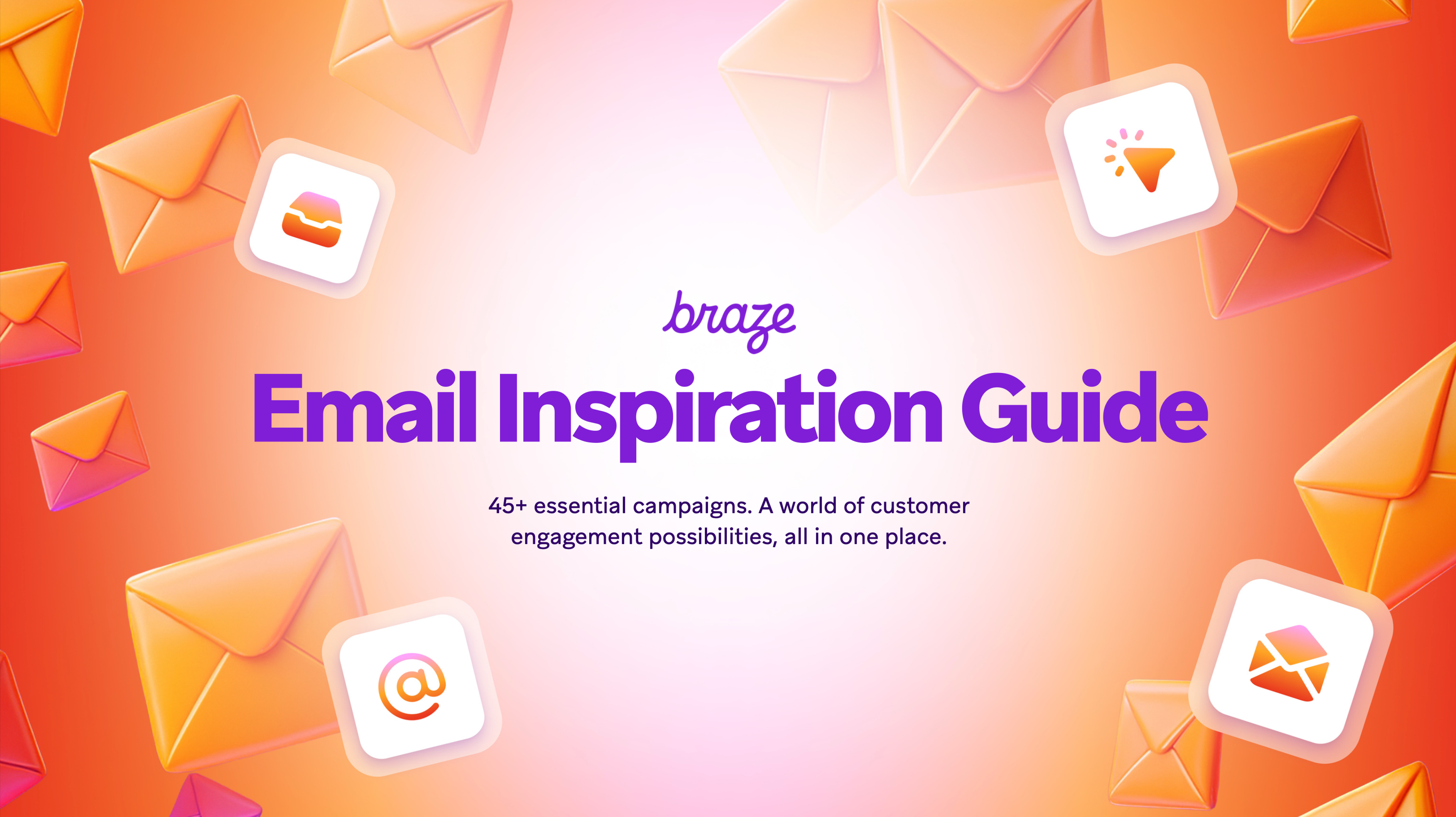 Braze Email Inspiration Guide banner with floating envelopes and app icons.