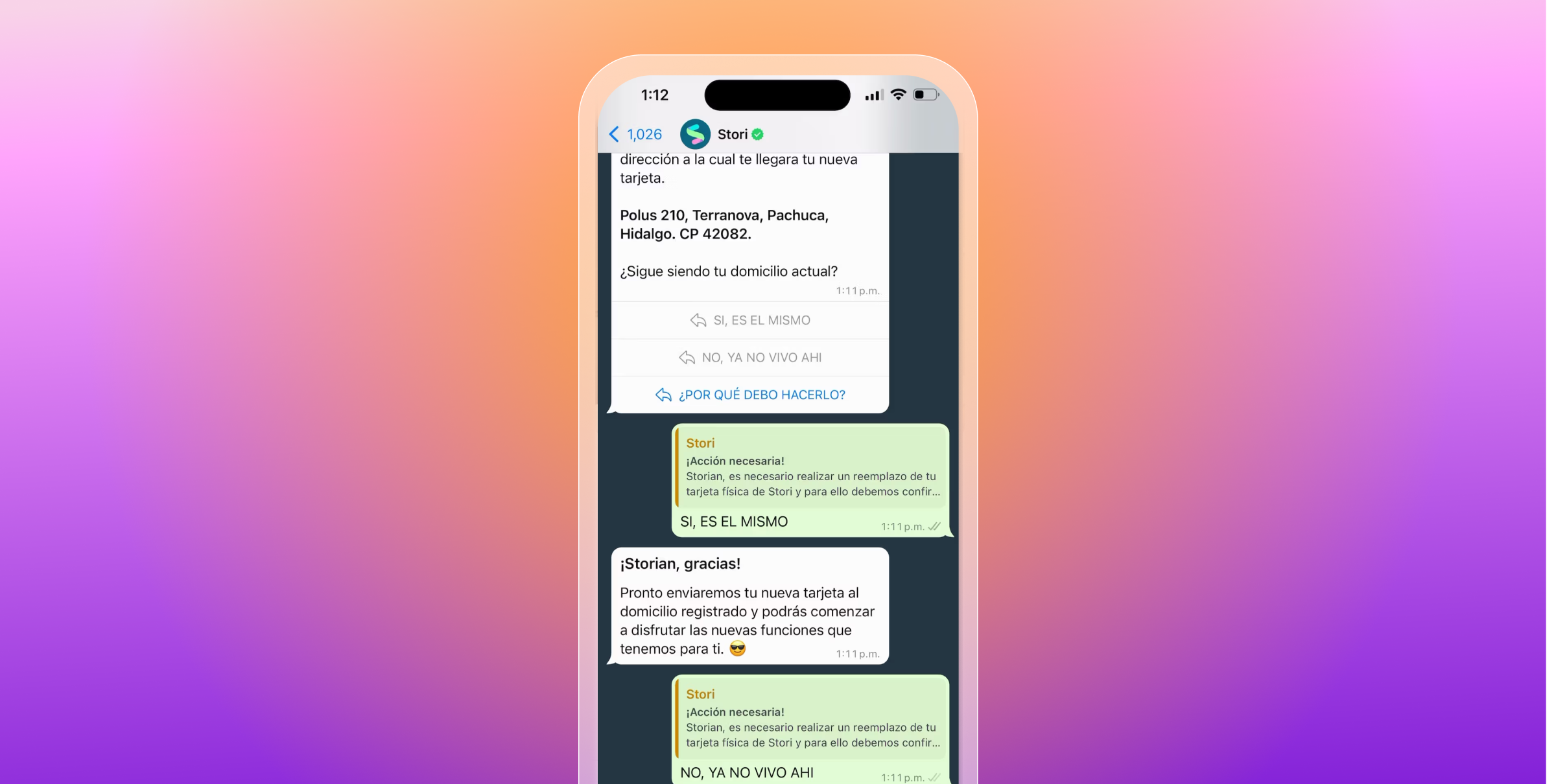 A smartphone displays a Spanish WhatsApp conversation with Stori about confirming an address for delivery of a replacement card, against a pink, orange, and purple gradient background.