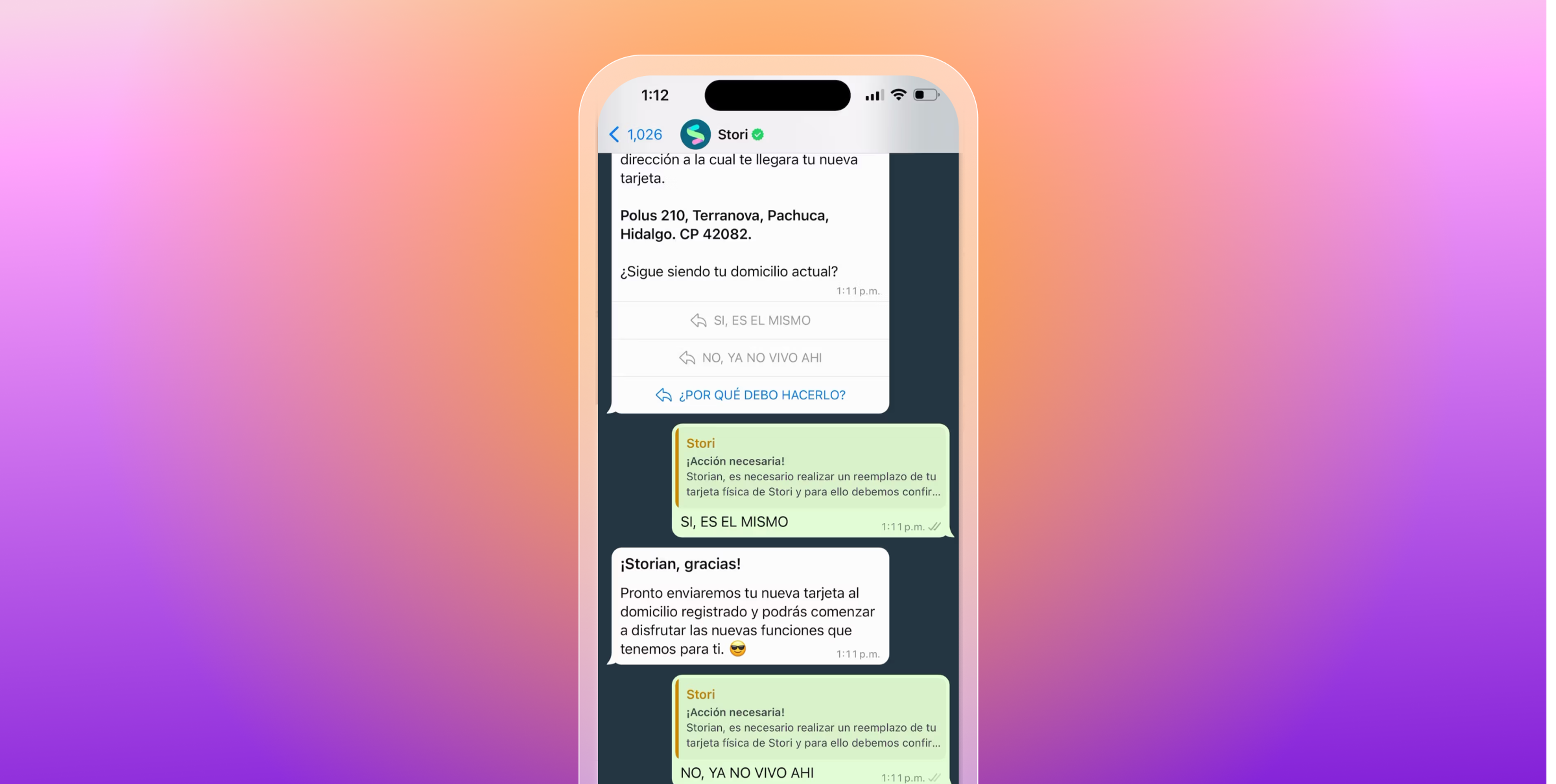 A smartphone displays a Spanish WhatsApp conversation with Stori about confirming an address for delivery of a replacement card, against a pink, orange, and purple gradient background.