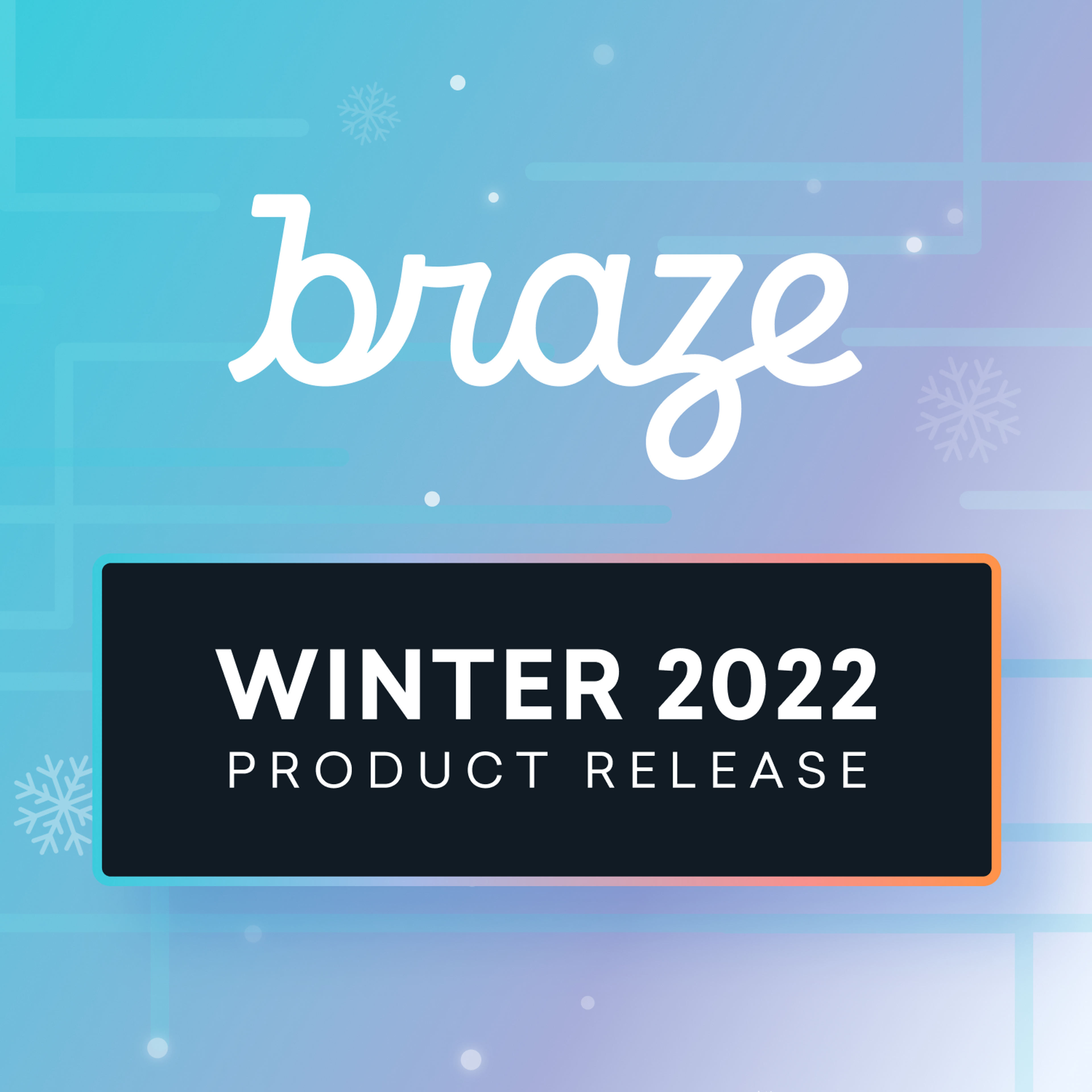 Winter 2022 Product Release: Action On Real-Time Insights, Leverage Workflow Improvements, and Better Target The Right Audience