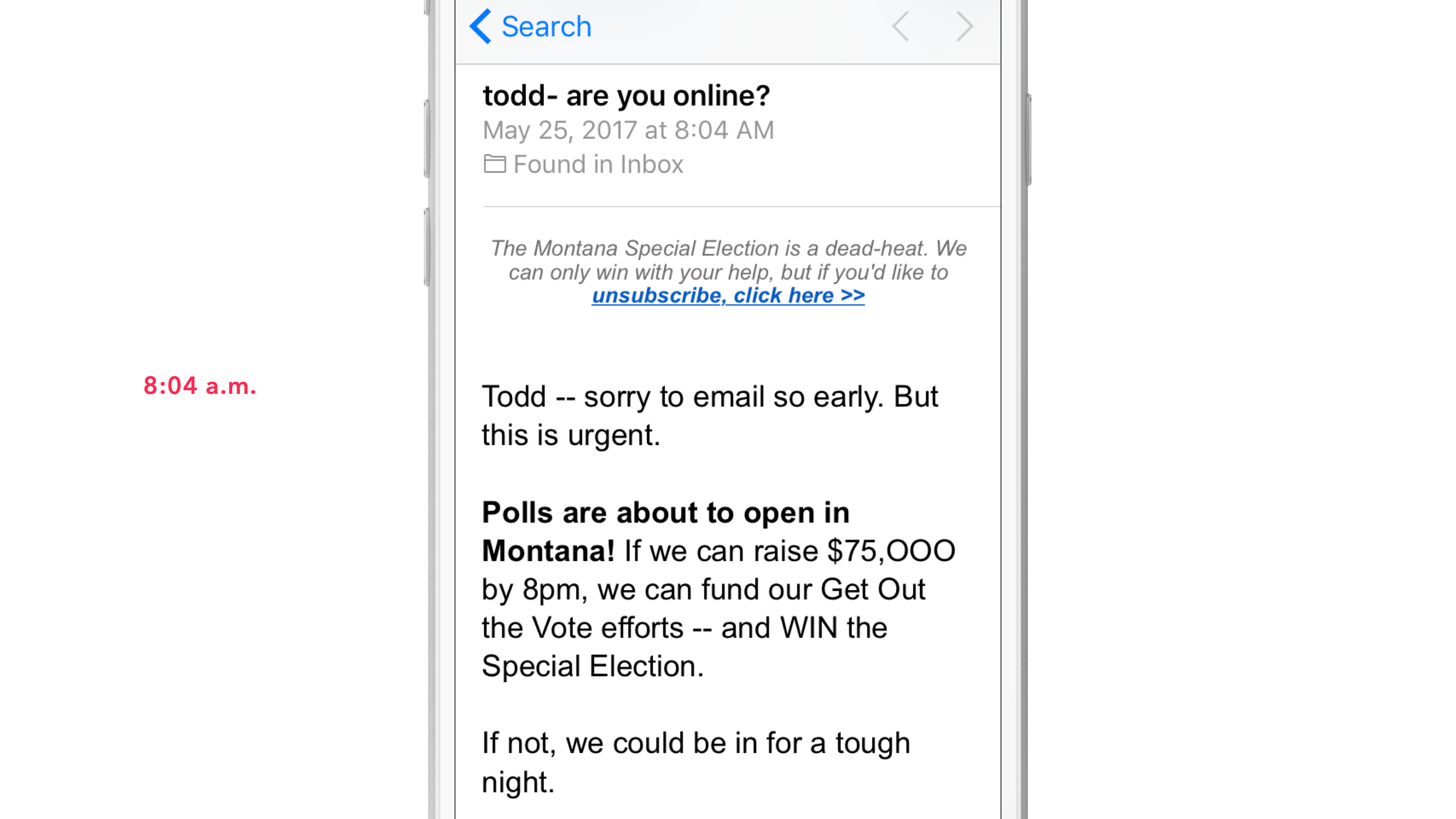 An email from May 25, 2017, at 8:04 AM, discussing the urgency of raising funds for a special election in Montana. It mentions the importance of getting out the vote efforts.