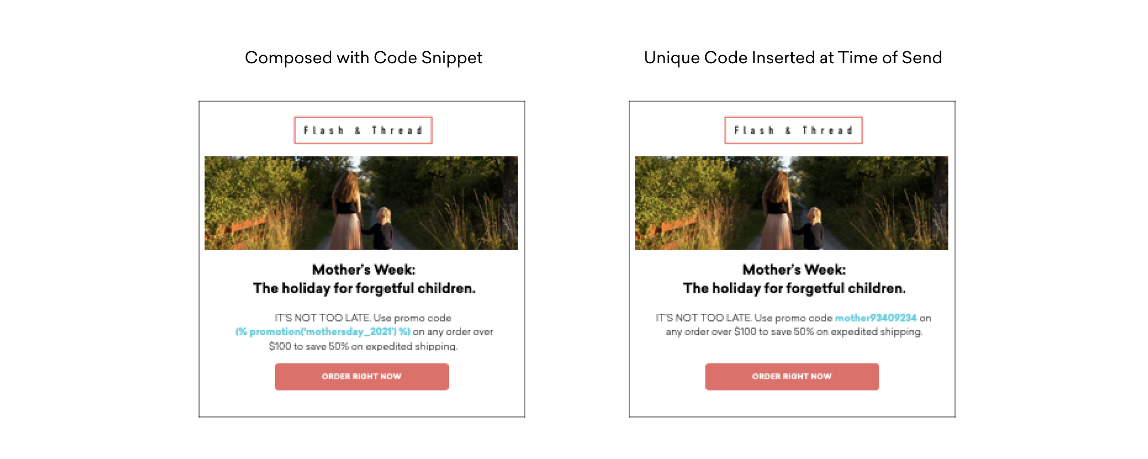 Two email marketing examples for Mother's Week promotions, one showing a generic code and the other displaying a unique code for individual use.