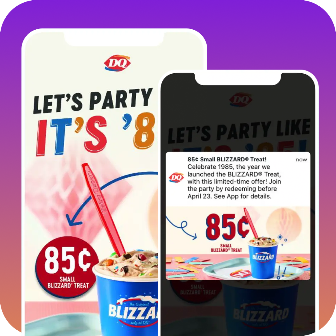 an advertisement for dq says let 's party it 's 8