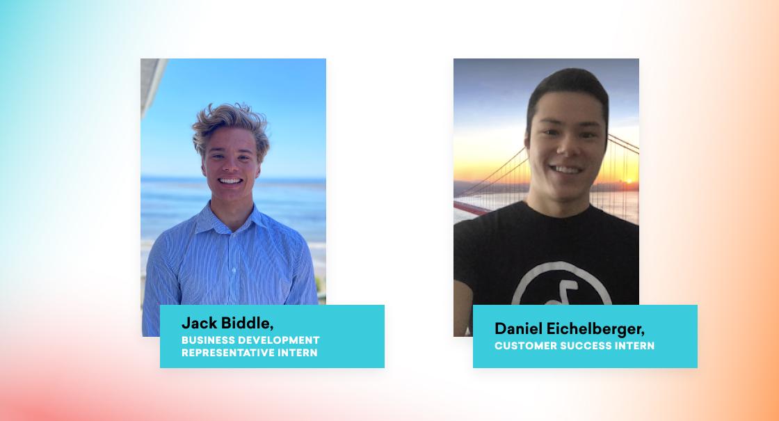Two young men are shown side by side. The left image features a smiling man with wavy hair by the ocean, labeled as Jack Biddle, Business Development Representative Intern. The right image shows a man with short hair in front of a sunset, labeled as Daniel Eichelberger, Customer Success Intern.