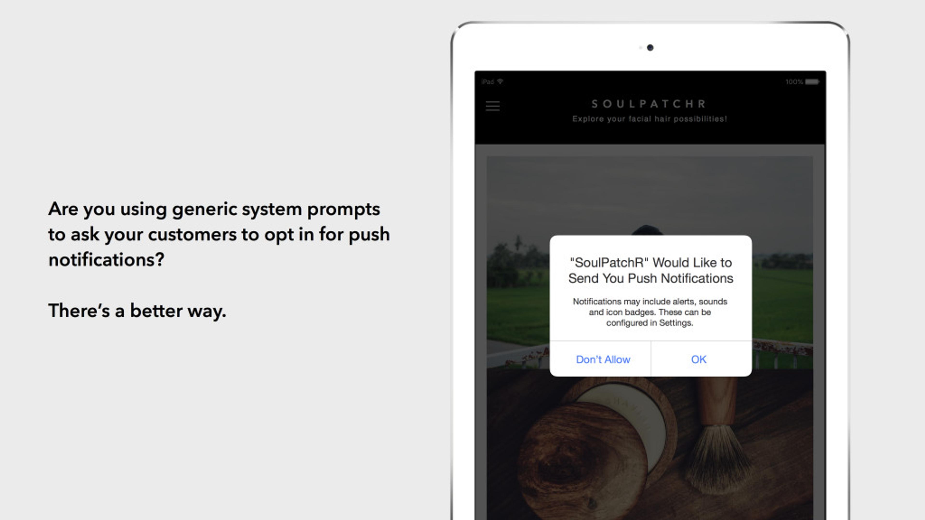 A tablet screen displaying a notification asking users if they would like to allow push notifications from "SoulPatchR." The background features a blurred image related to the app's theme.