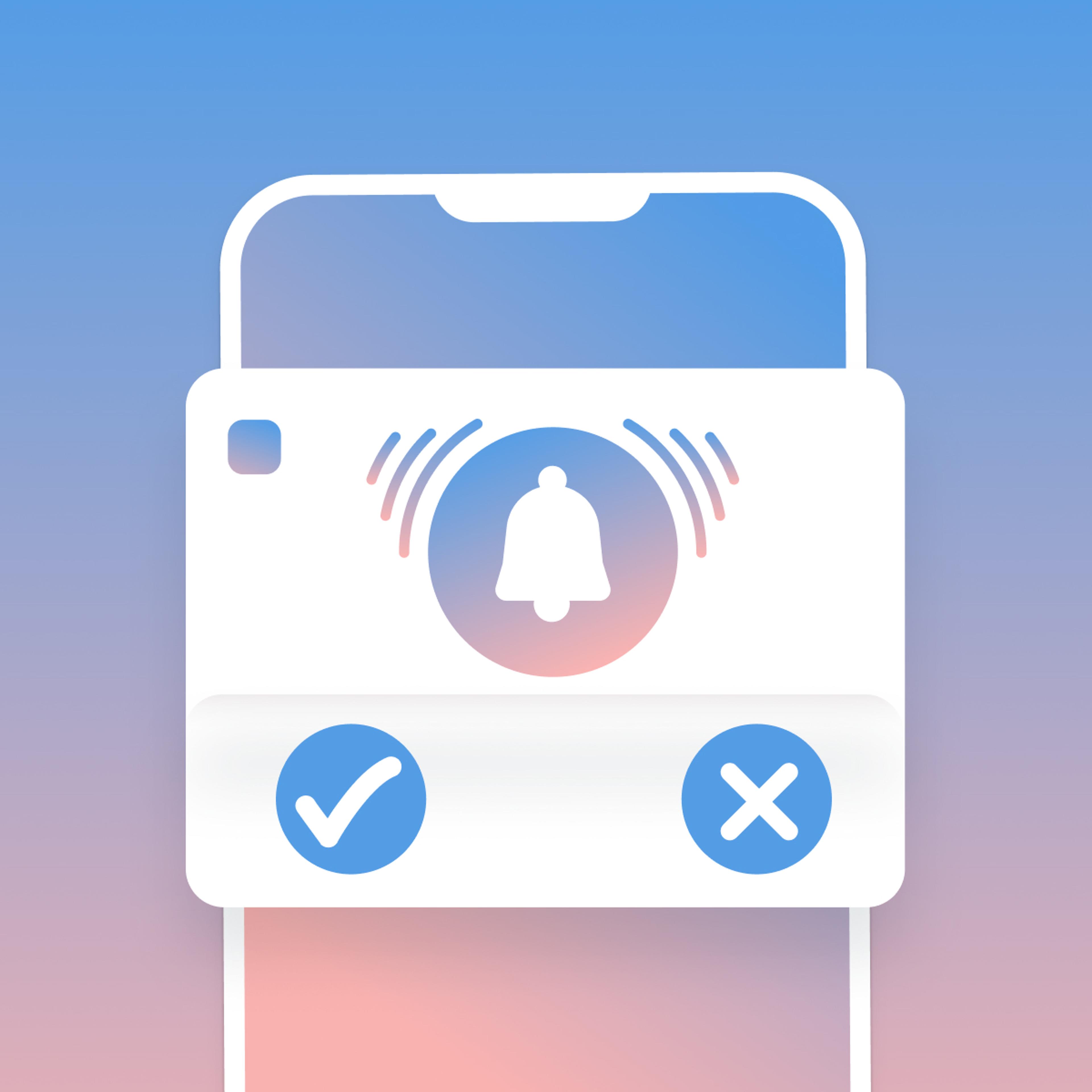 A smartphone screen showing a notification pop-up with a ringing bell icon, a checkmark, and an X button.