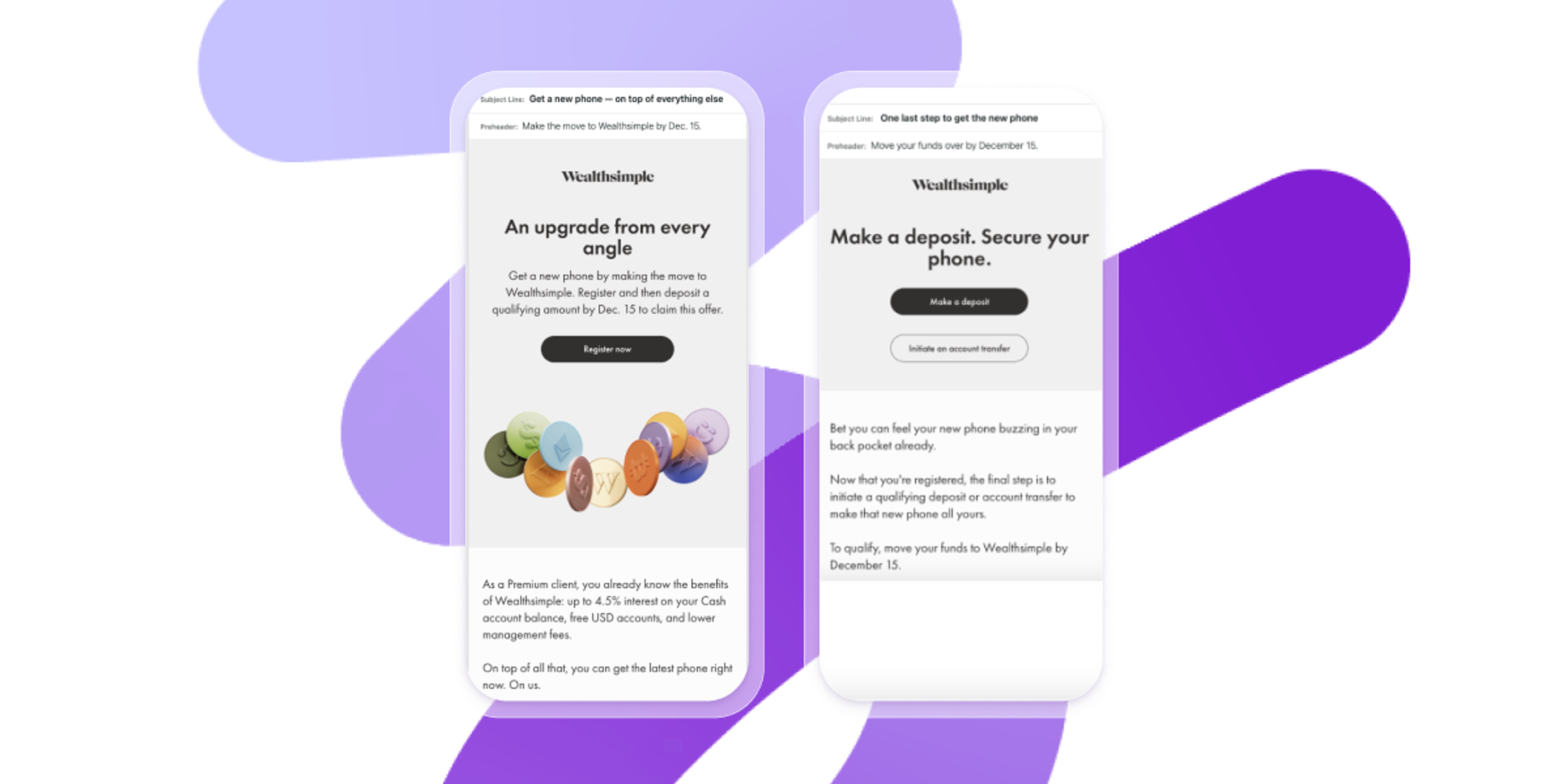 Two Wealthsimple promotional emails displayed side by side, inviting clients to register and deposit funds to qualify for a new phone.