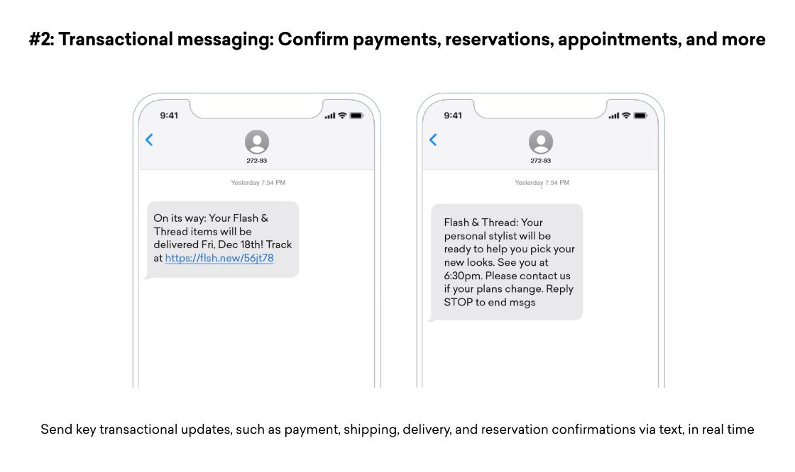 Slide showing two smartphone text message examples for transactional messaging: one confirms a shipment with a tracking link, and the other confirms a personal stylist appointment with instructions to reply STOP to opt out.
