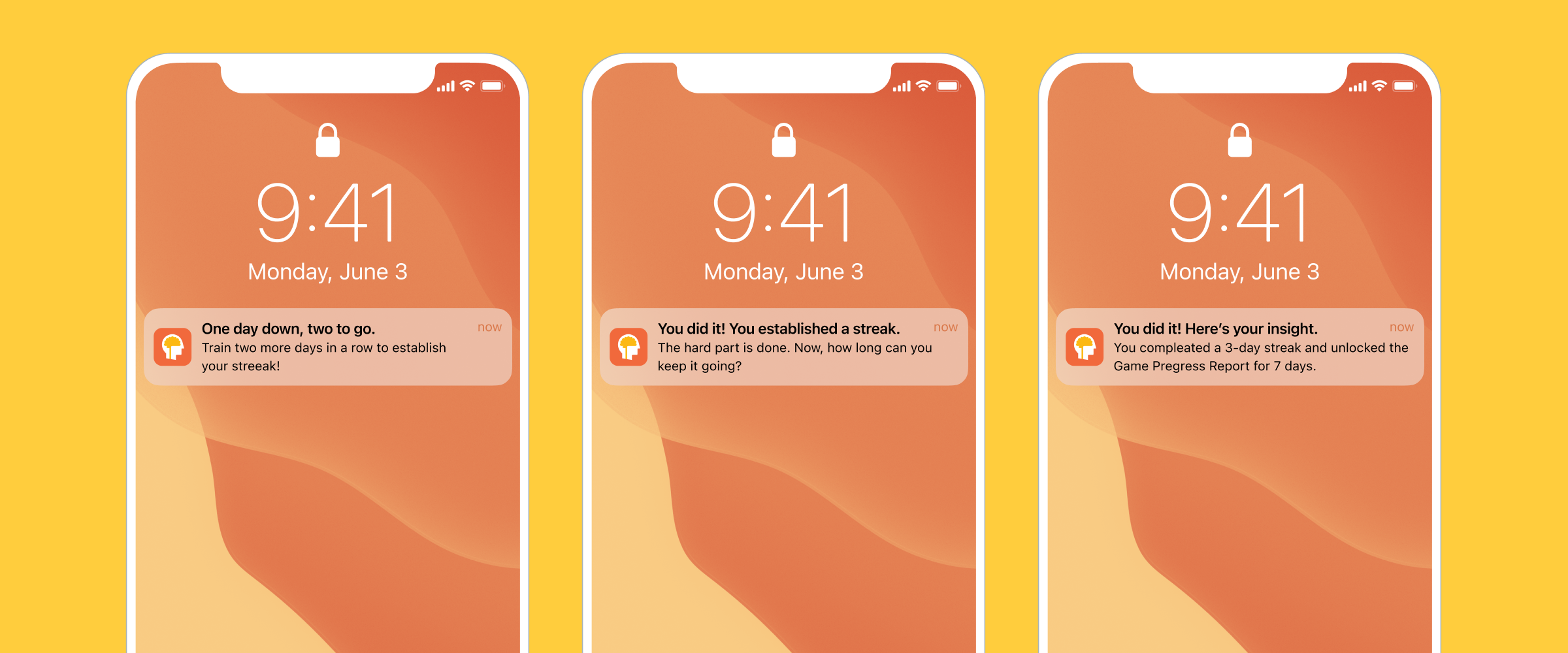 Three smartphone screens displaying notifications about establishing a streak, with a yellow background. The notifications encourage the user to continue their progress.