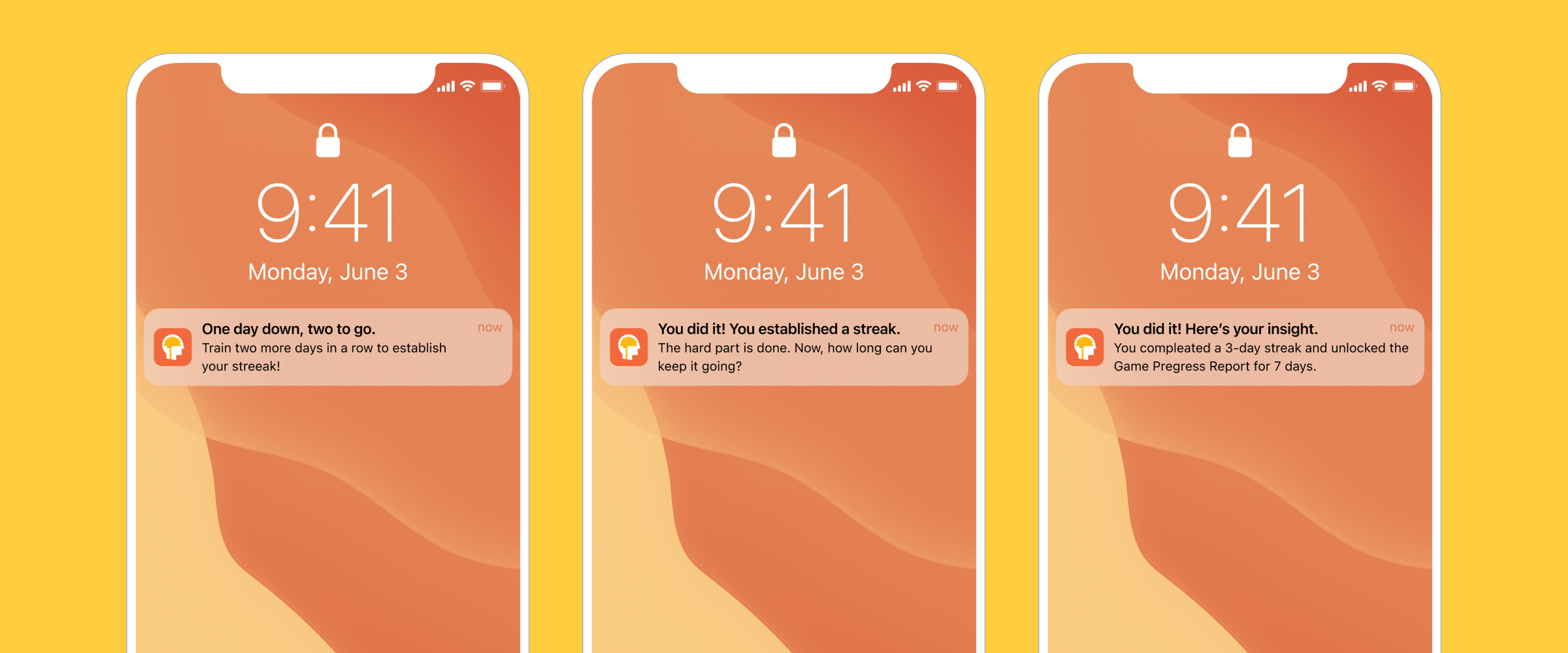 Three smartphone screens displaying notifications about establishing a streak, with a yellow background. The notifications encourage the user to continue their progress.