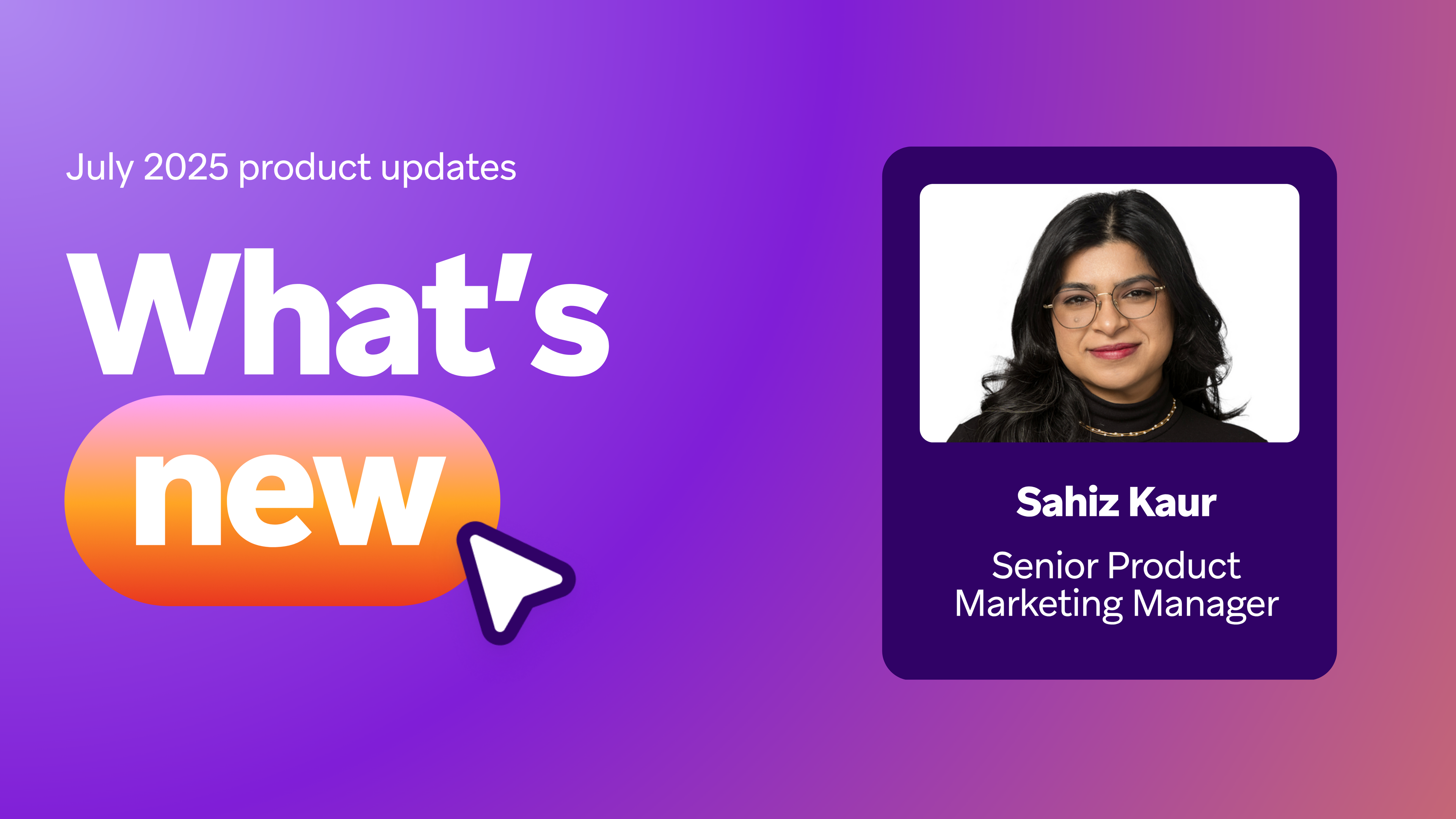 What's New at Braze: July 2025
