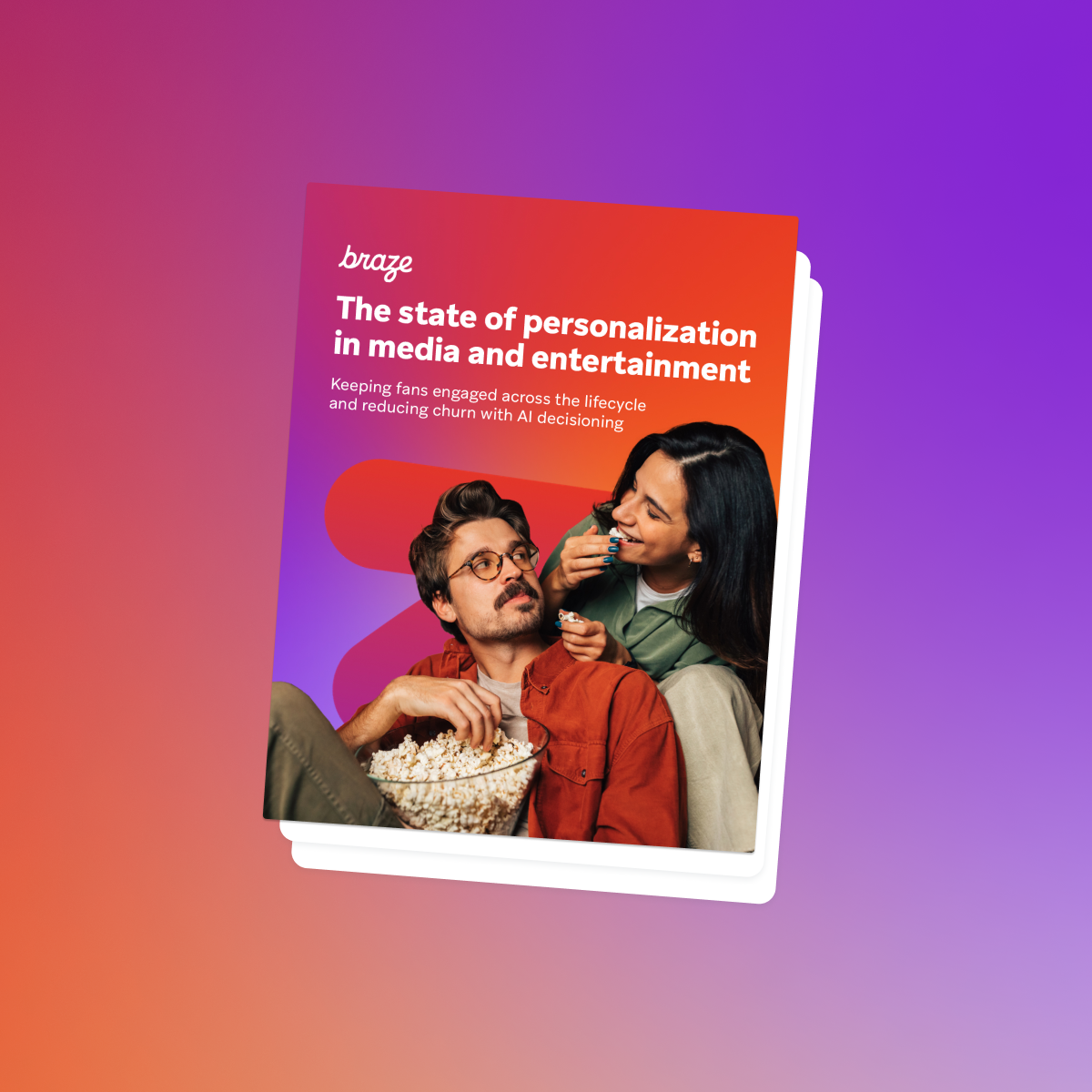 Cover of Braze’s “The State of Personalization in Media and Entertainment” report, featuring two people sharing popcorn.
