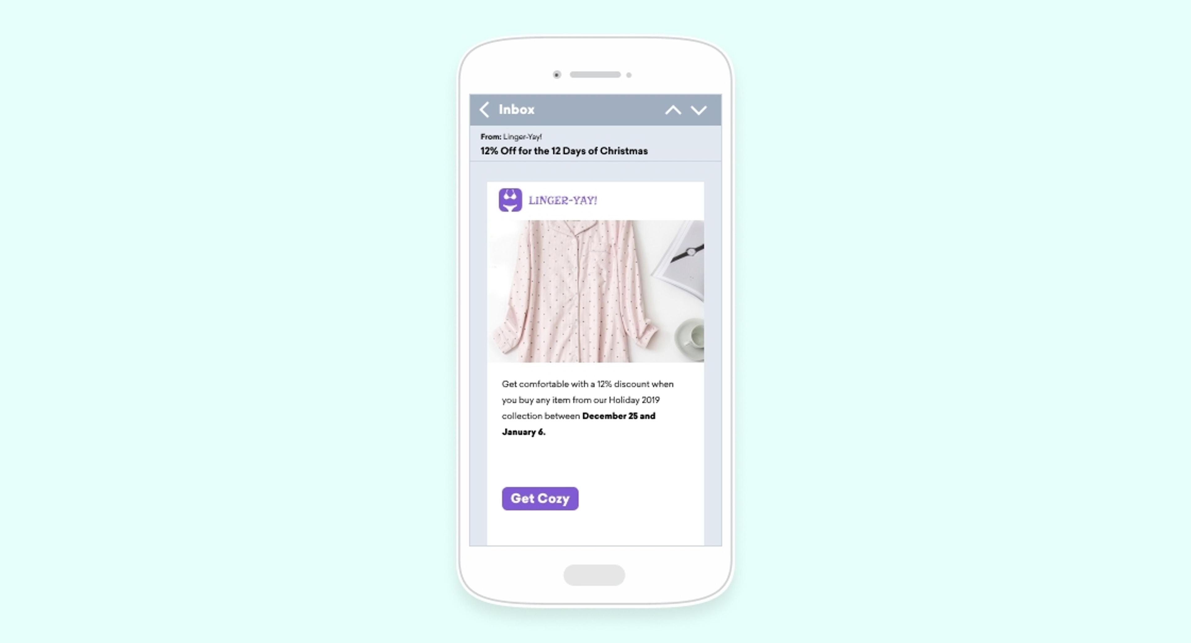 A mobile phone screen displaying an email about a 10% discount on holiday loungewear, with a pink patterned garment featured. The promotion runs from December 2nd to January 1st.