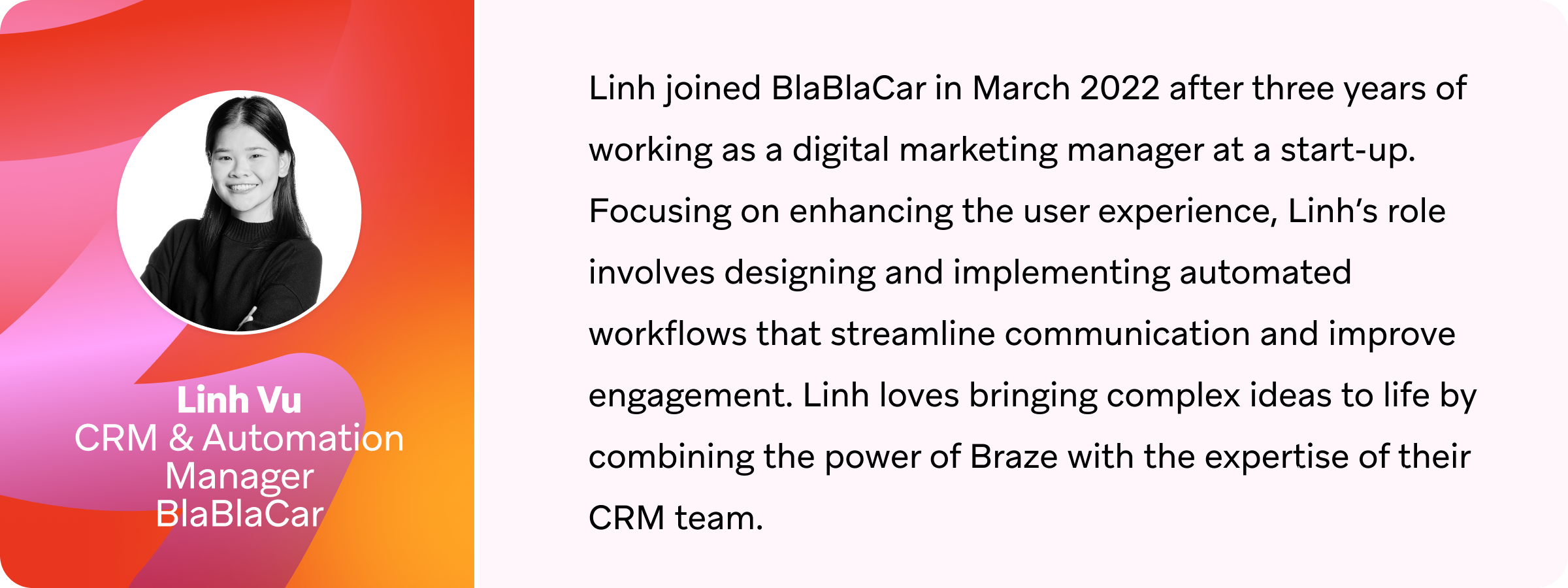 A professional profile of Linh Vu, CRM and Automation Manager at BlaBlaCar, highlighting her background in digital marketing and her role in enhancing user experience through automated workflows.