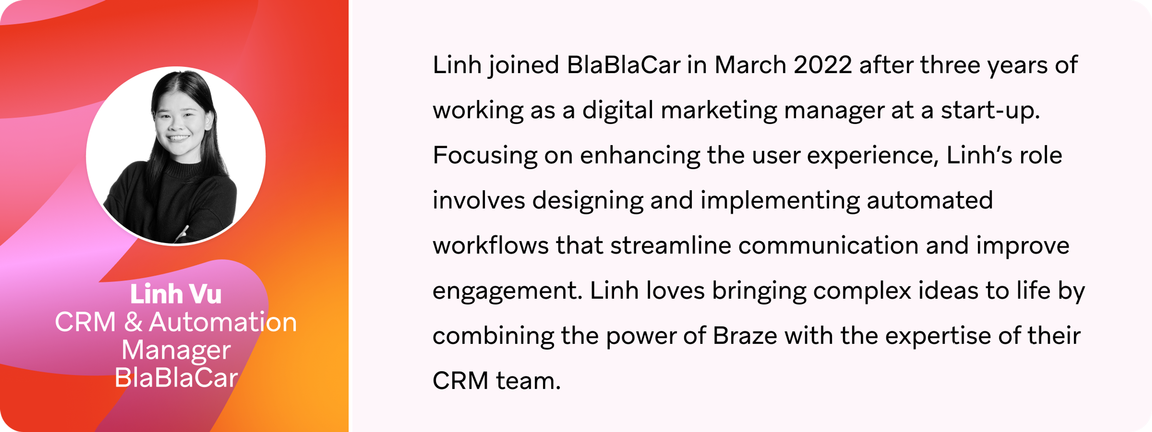 A professional profile of Linh Vu, CRM and Automation Manager at BlaBlaCar, highlighting her background in digital marketing and her role in enhancing user experience through automated workflows.