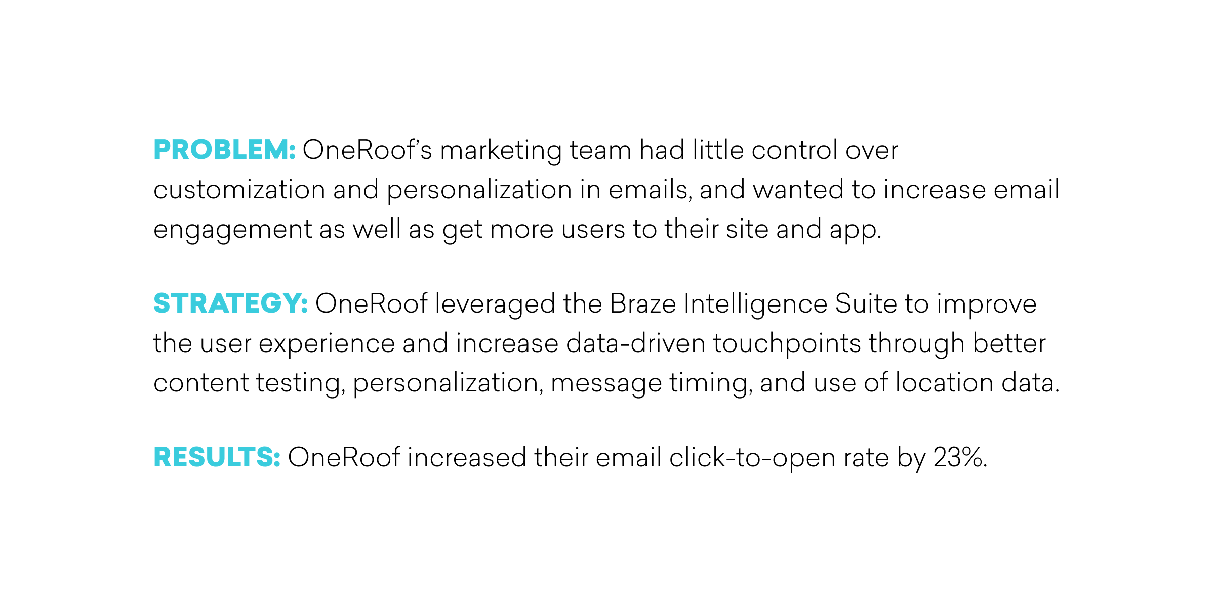 Text describing a marketing problem, strategy, and results for OneRoof's email engagement efforts, highlighting increased click-to-open rates by 23%.