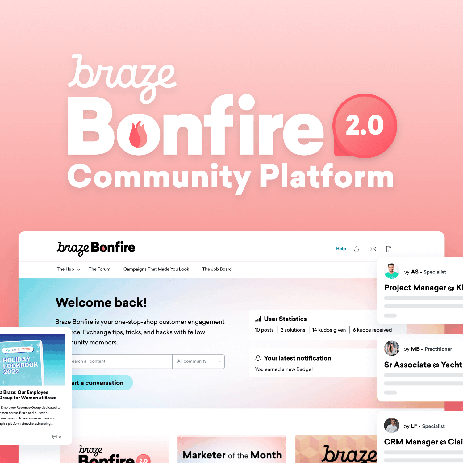 Explore the Expanded Braze Bonfire Community