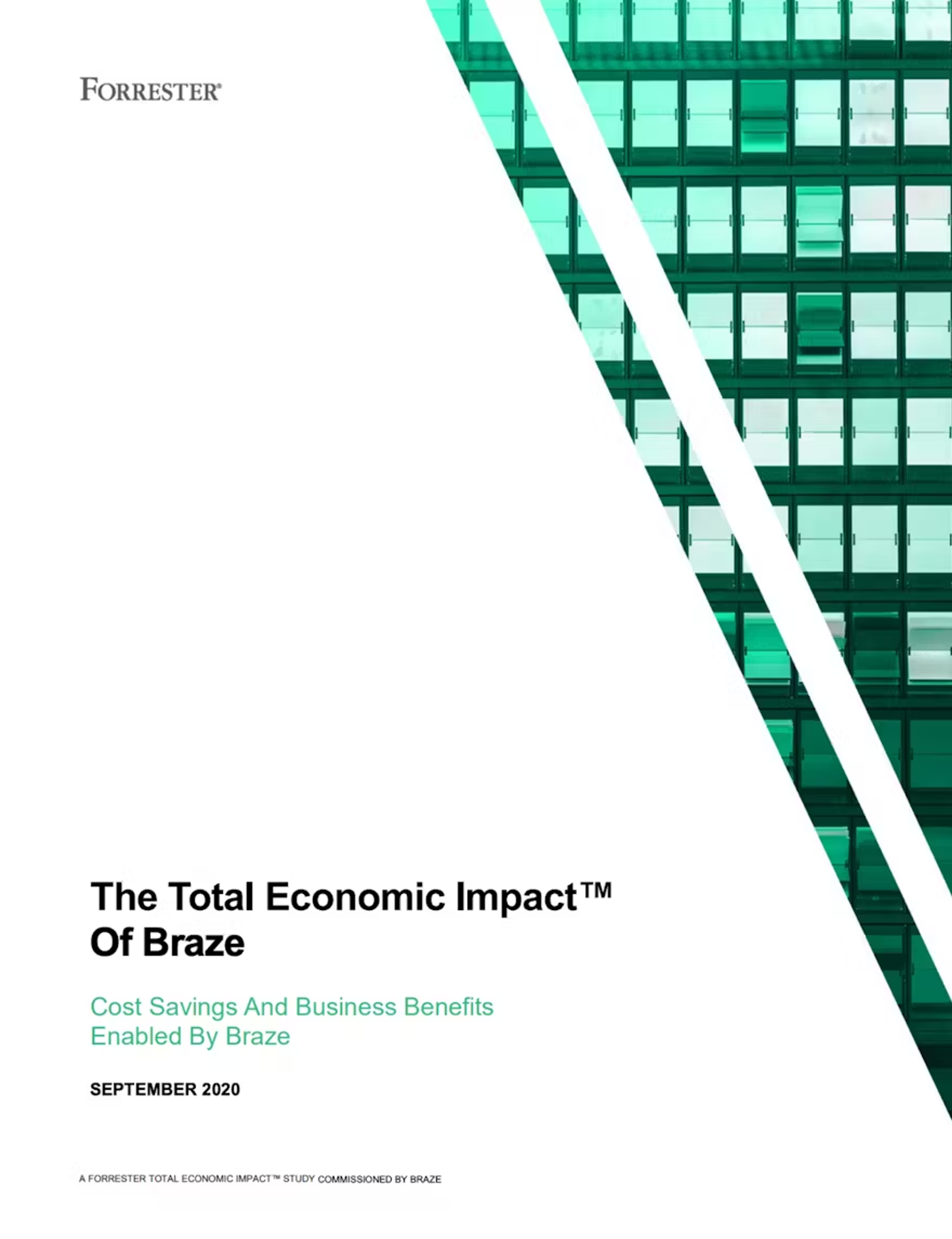 A report titled "The Total Economic Impact™ Of Braze" with a green and white geometric design. The document is dated September 2020.