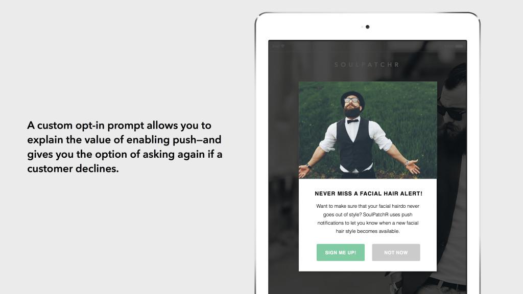 A tablet screen displays a custom opt-in prompt for a facial hair alert service, featuring a man with a beard. The prompt offers options to opt-in or decline the notification.