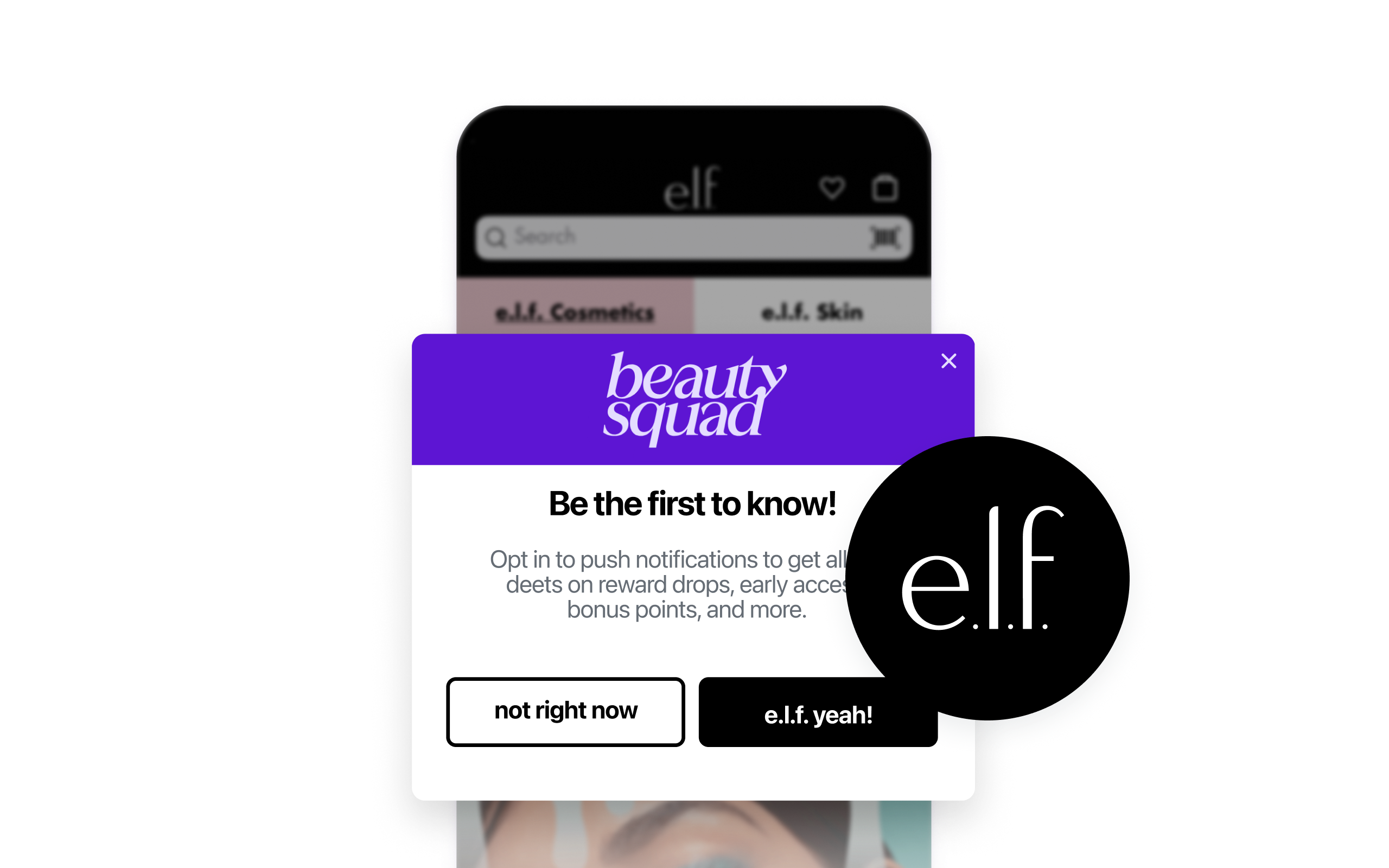 e.l.f. Cosmeticsアプリの画面に、「ビューティースクワッド」のポップアップが表示され、プッシュ通知のオプトインを促しています。