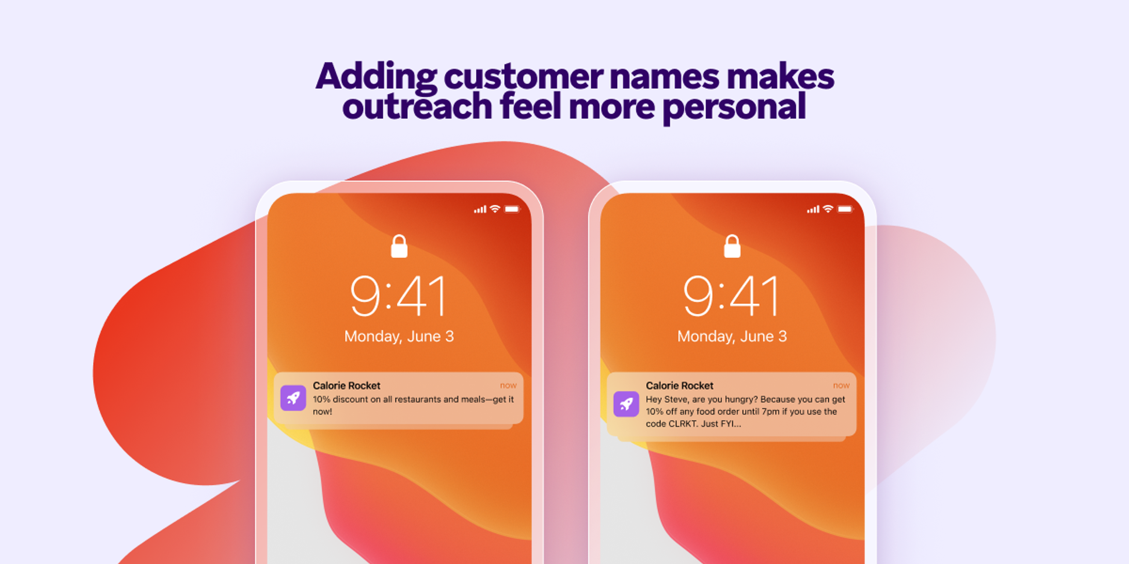 Two smartphones displaying notifications about personalized customer outreach, with the time set to 9:41 on June 3. The text emphasizes the importance of using customer names for a more personal touch.