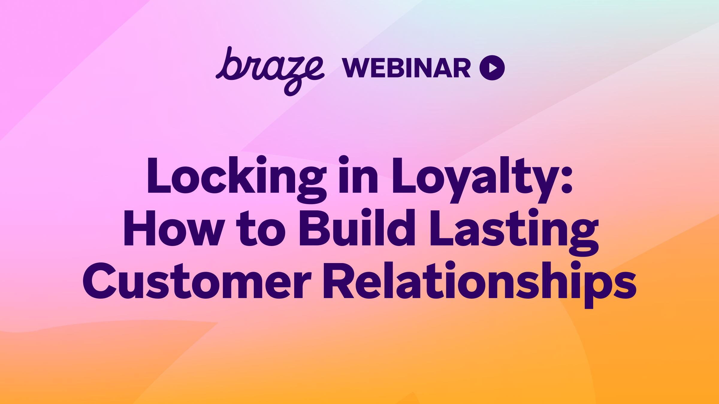 Locking in Loyalty: How to Build Lasting Customer Relationships