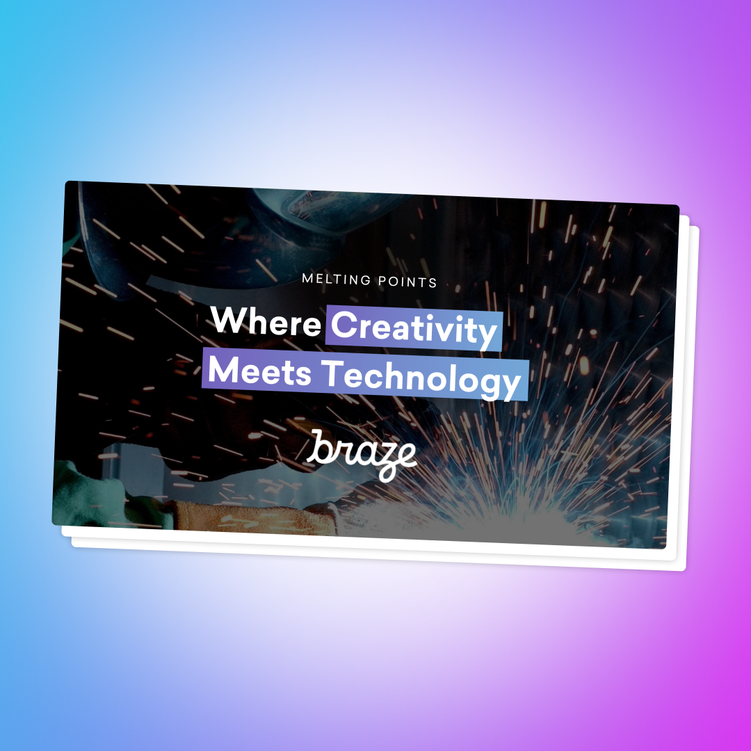 Explore What’s Possible With the Braze 427° Innovation Lab